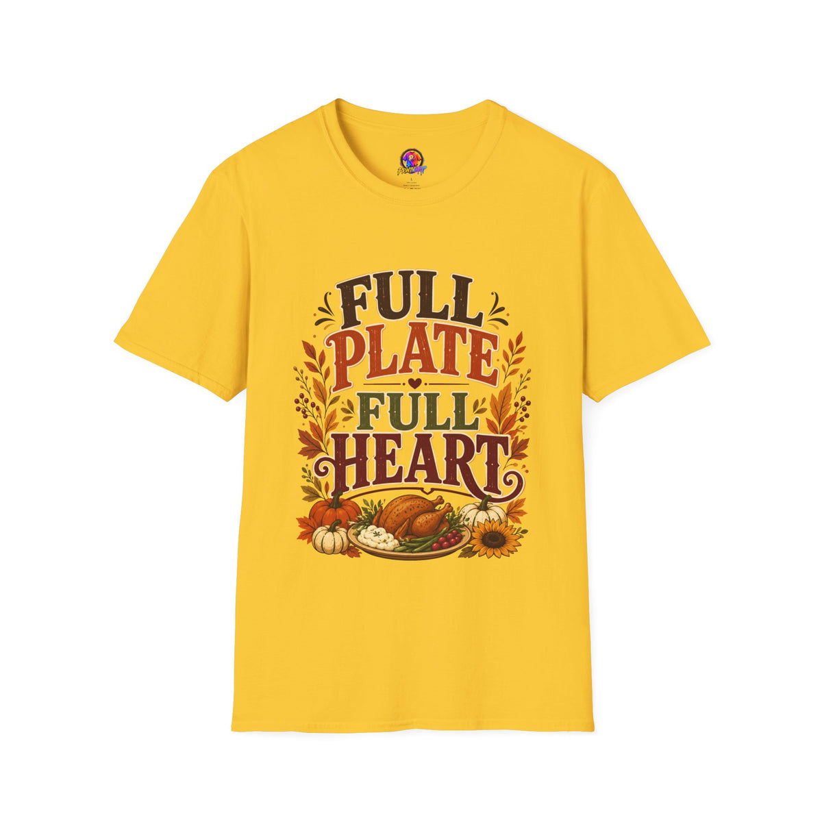 Thanksgiving T-Shirt - "Full Plate Full Heart" Fall Harvest Tee