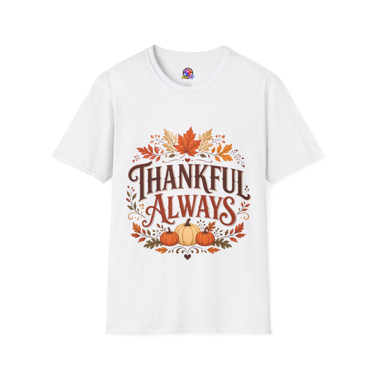 Thanksgiving T-Shirt Thankful Always T-Shirt — Autumn Leaves & Pumpkins Thanksgiving Tee