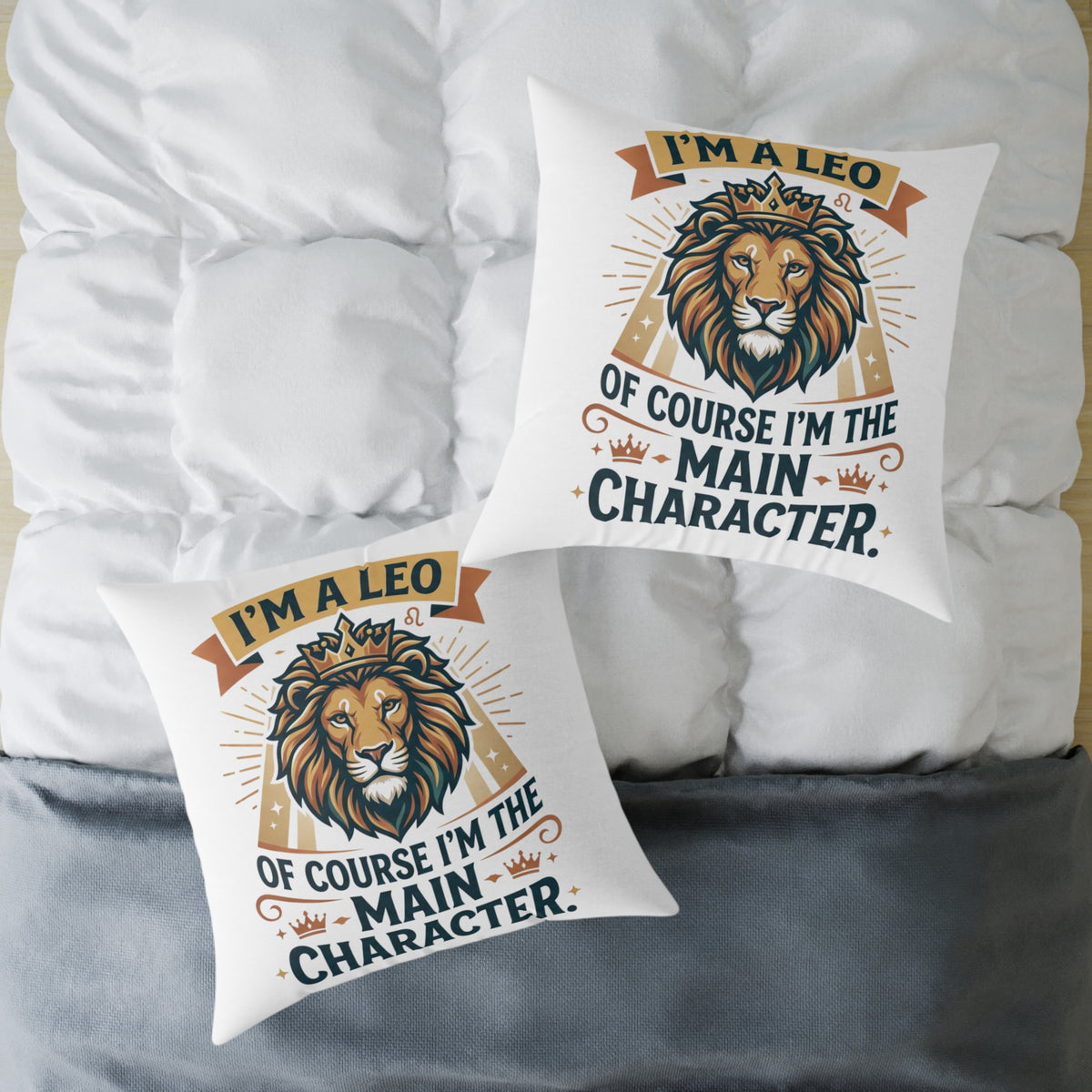 Leo Zodiac I'm The  Main Character Square Poly Canvas Pillow