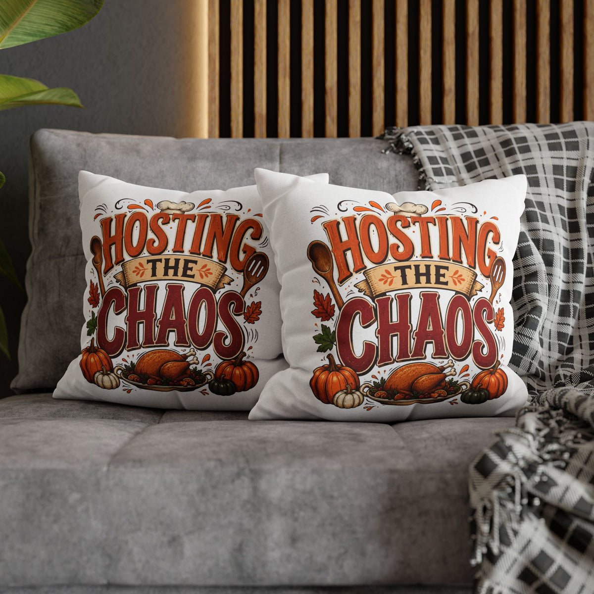 Thanksgiving Throw Pillow — "Hosting the Chaos" Thanksgiving Holiday Decor