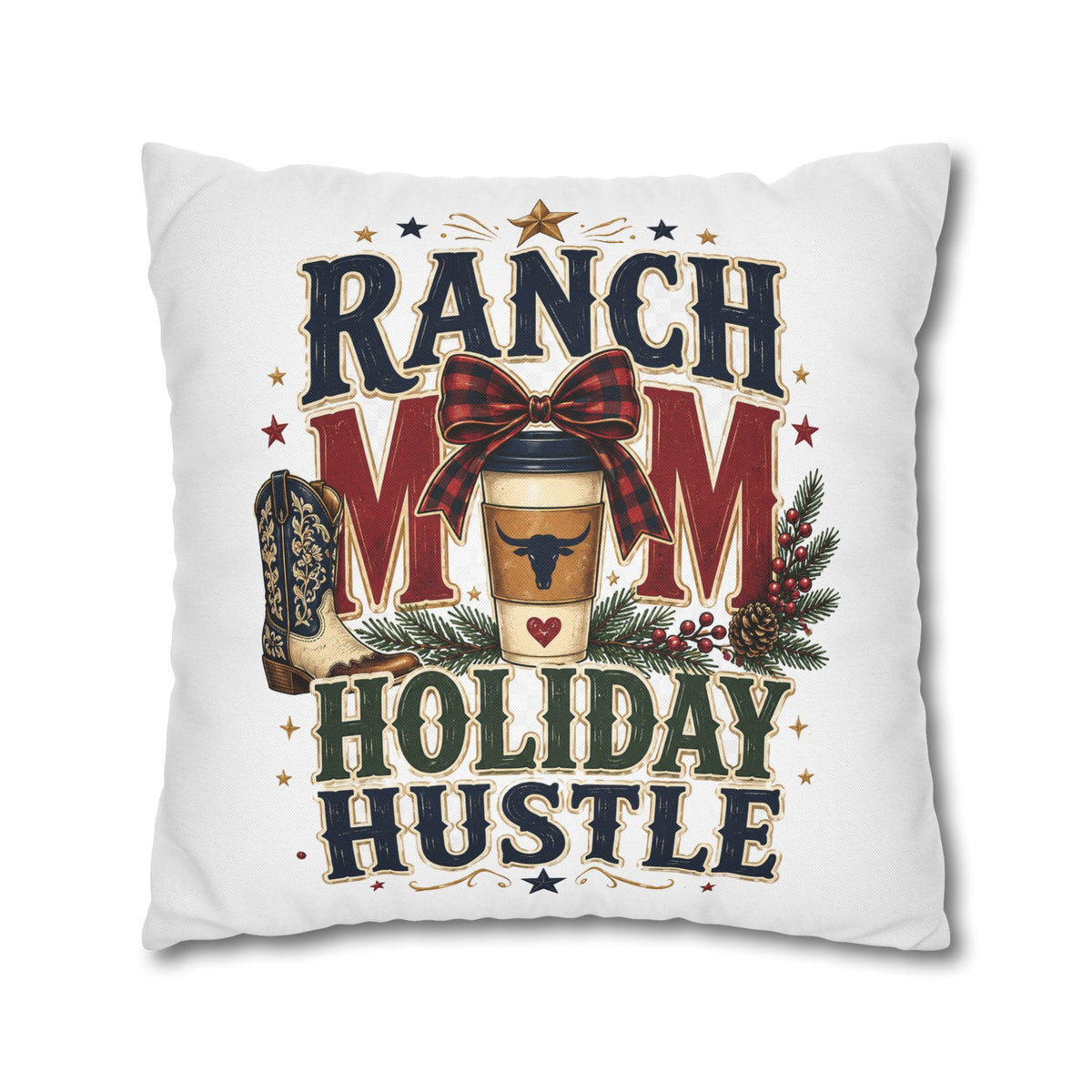 Ranch Mom Holiday Hustle Throw Pillowcase Modern Day Christmas