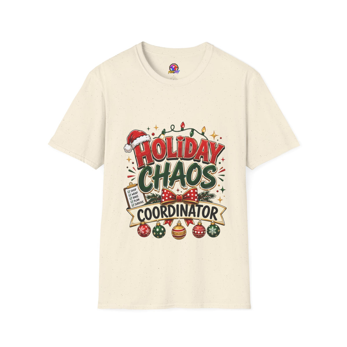Holiday Chaos Coordinator T-Shirt — Funny Christmas Crew Tee