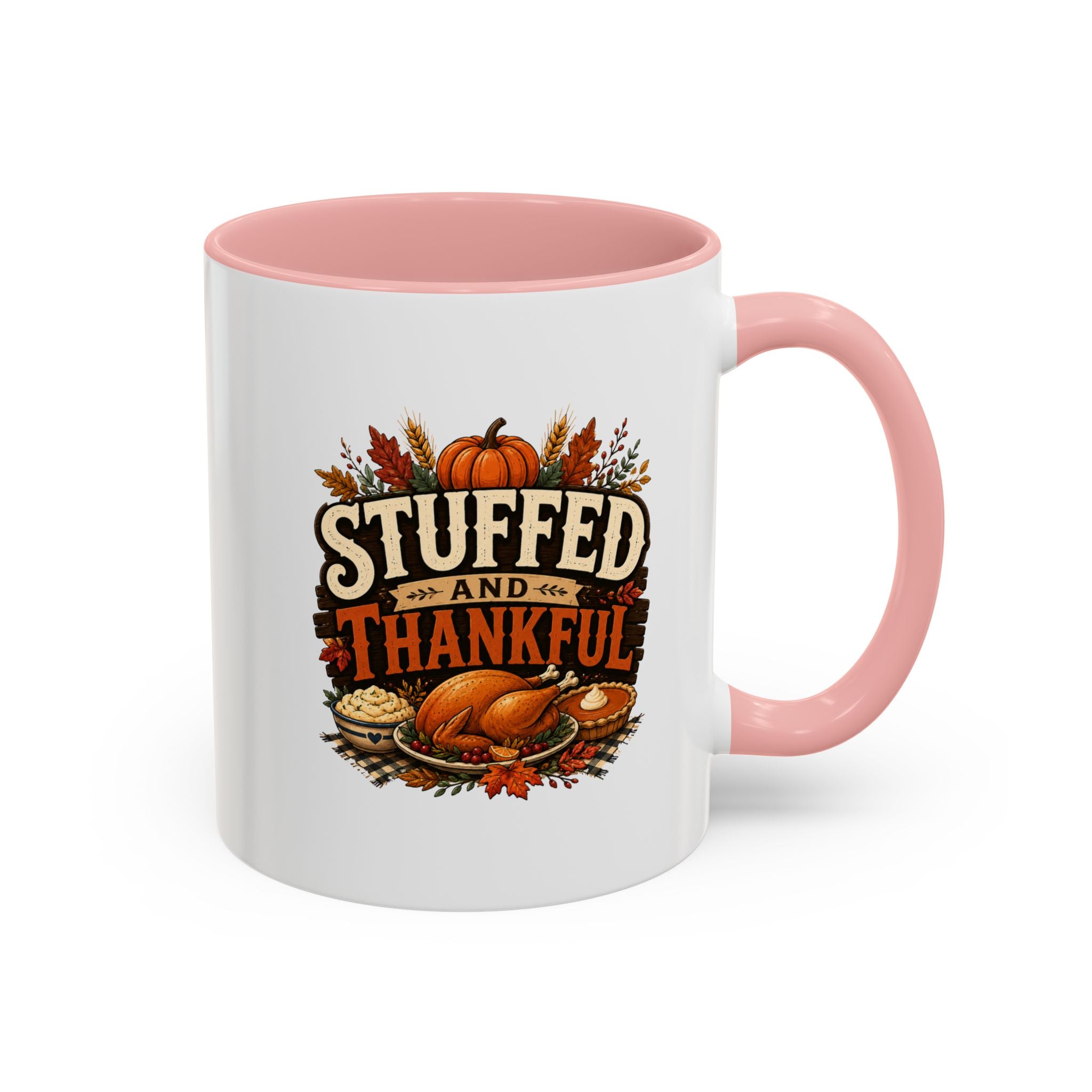 Thanksgiving Mug Stuffed and Thankful Coffee Mug — Thanksgiving Fall Holiday Kitchen Gift
