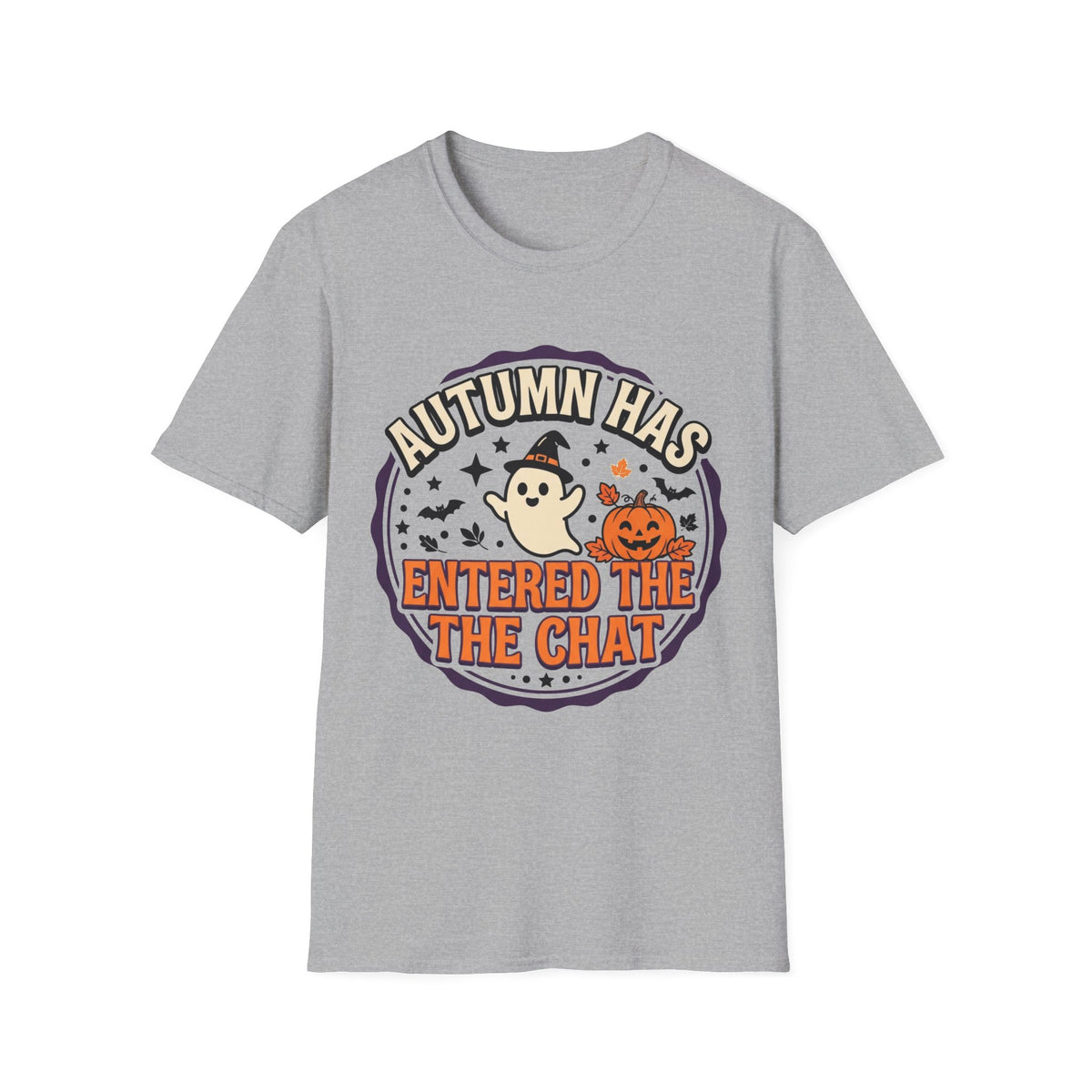 Autumn Has Entered The Chat T-Shirt - Trending Now - August 2026