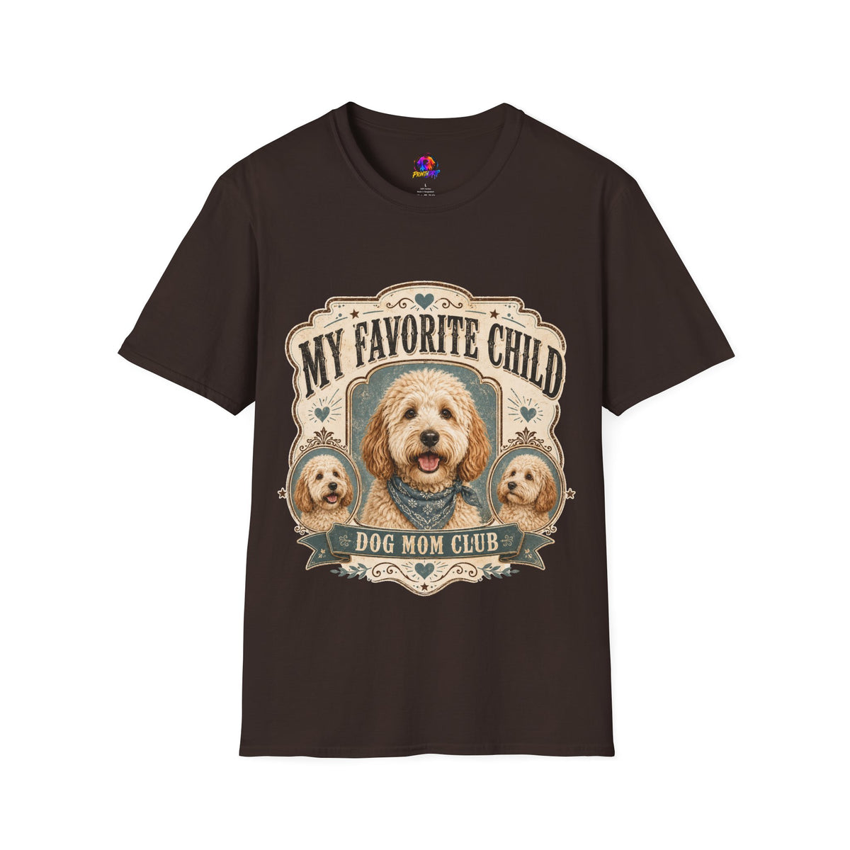 T-Shirt — "My Favorite Child" Dog Mom Club Graphic Tee