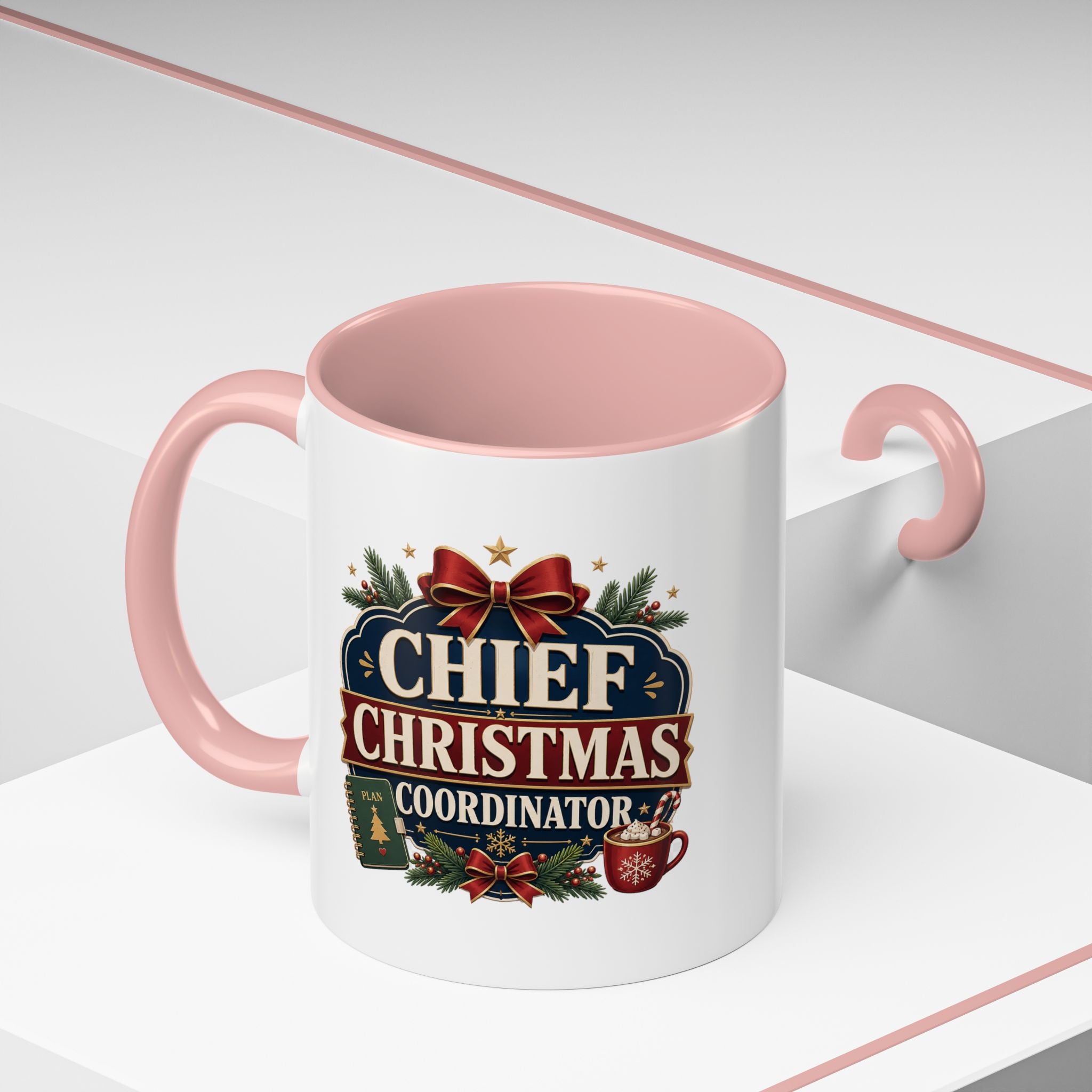 Modern Day Christmas  Chief Christmas Coordinator Accent Coffee Mug