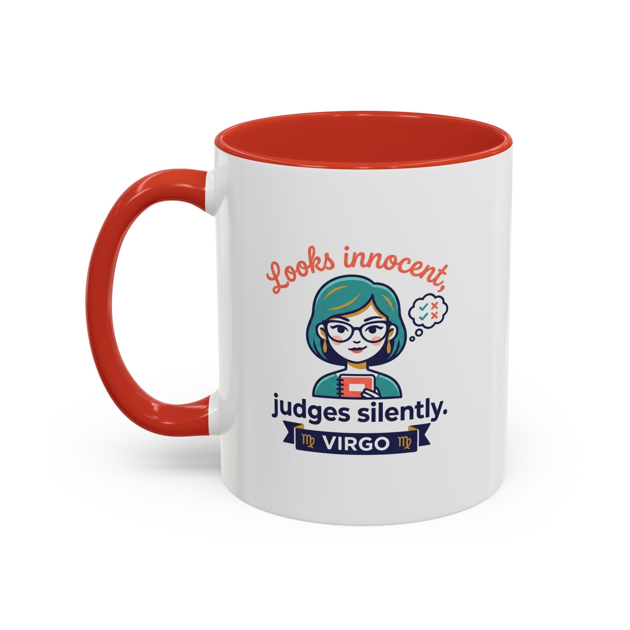 Virgo Accent Coffee Mug - "Looks Innocent, Judges Silently" Zodiac Astrology Gift