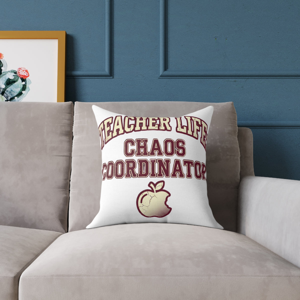 Funny Teacher Life Chaos Coordinator Square Pillow