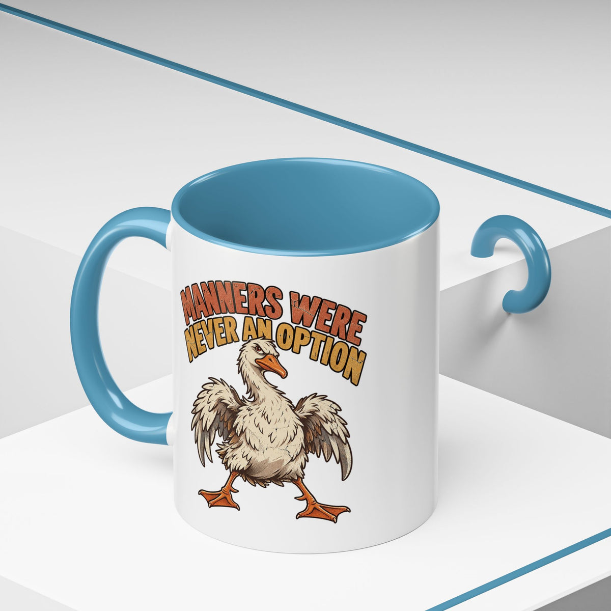 Manners Were Never An Option Funny And Witty  Coffee Mug