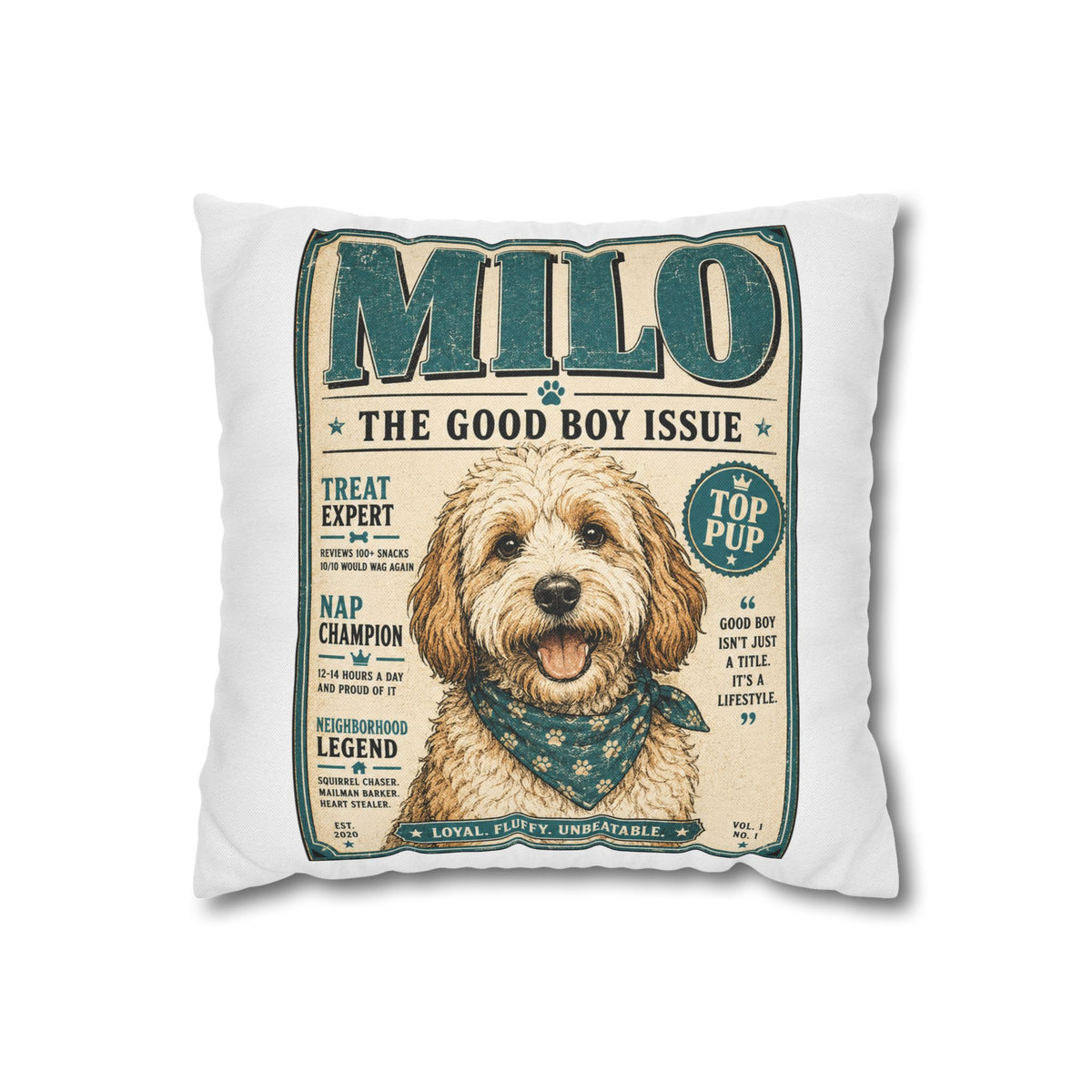 Milo 'The Good Boy Issue' Decorative Pillowcase Milo Bailey Dog Dad Mom