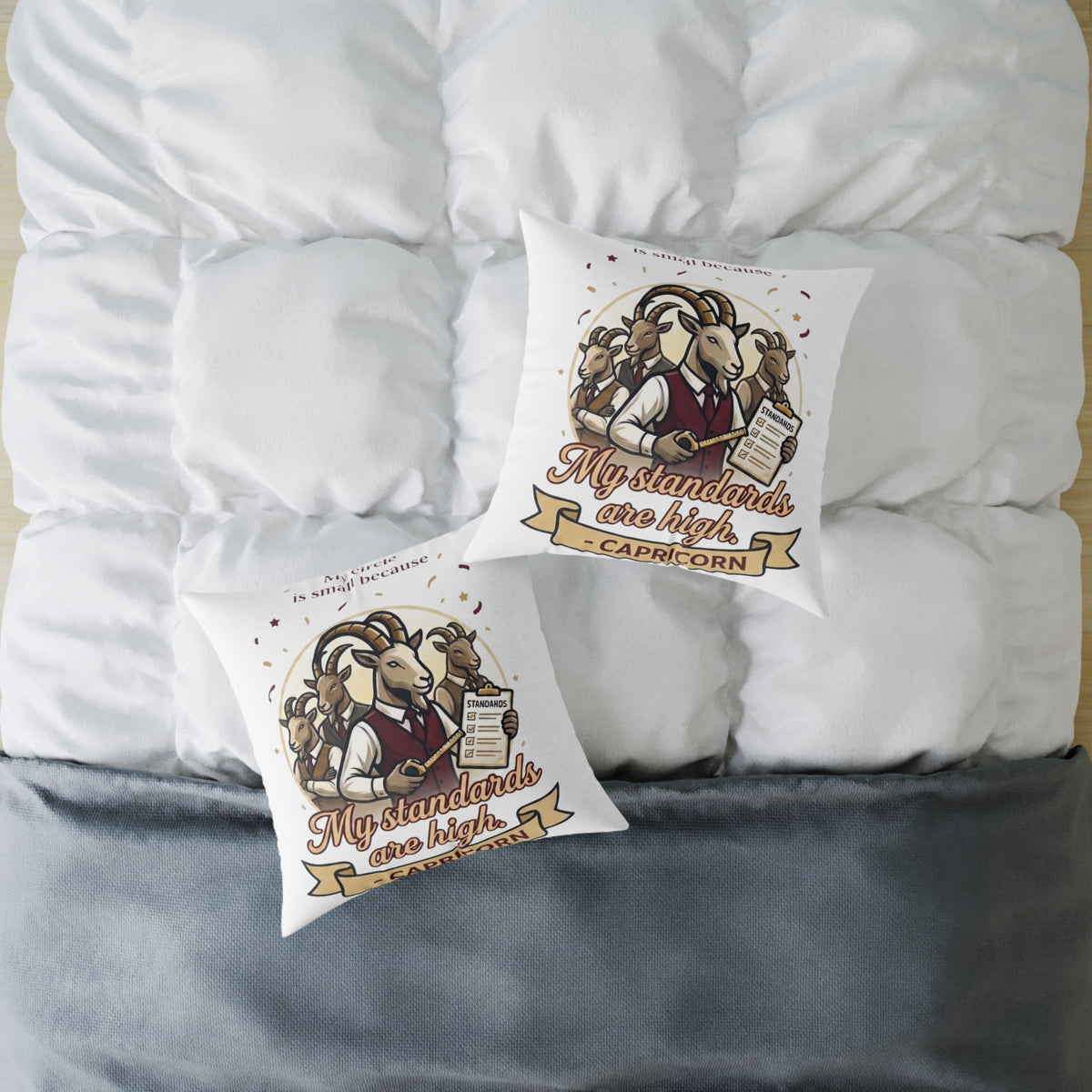 Capricorn Square Pillow — "My Standards Are High" Goat Illustration Decorative Throw Pillow