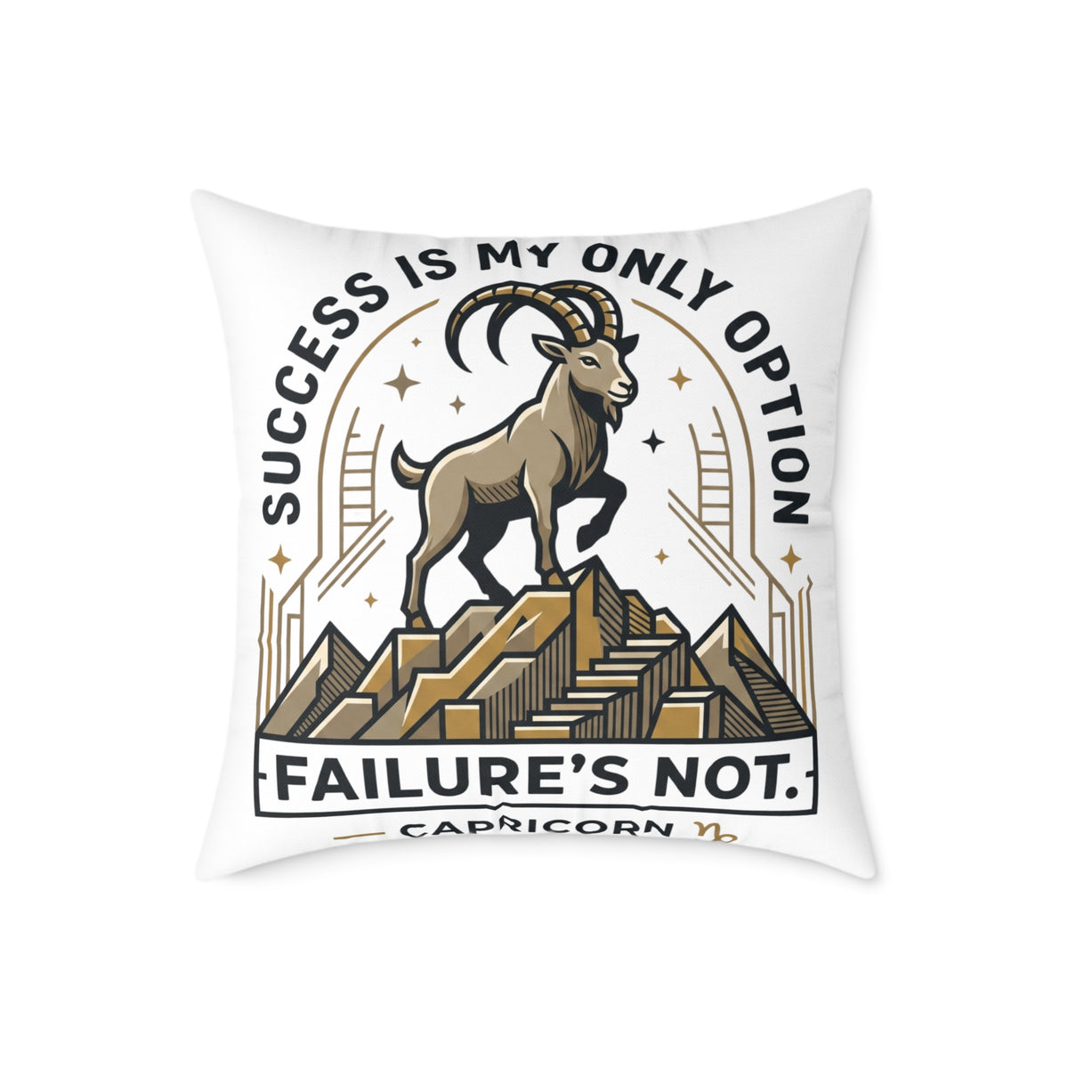 Capricorn Pillow — "Success Is My Only Option, Failure's Not" Capricorn Mountain Goat Decorative Throw Pillow