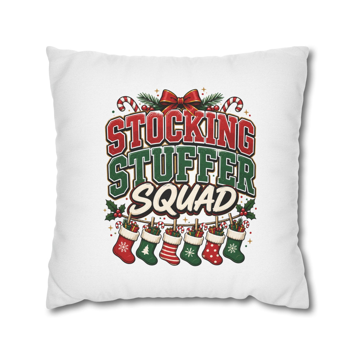 Christmas Stocking Stuffer Squad Holiday Pillowcase — Christmas Decorative Throw Pillow Cover