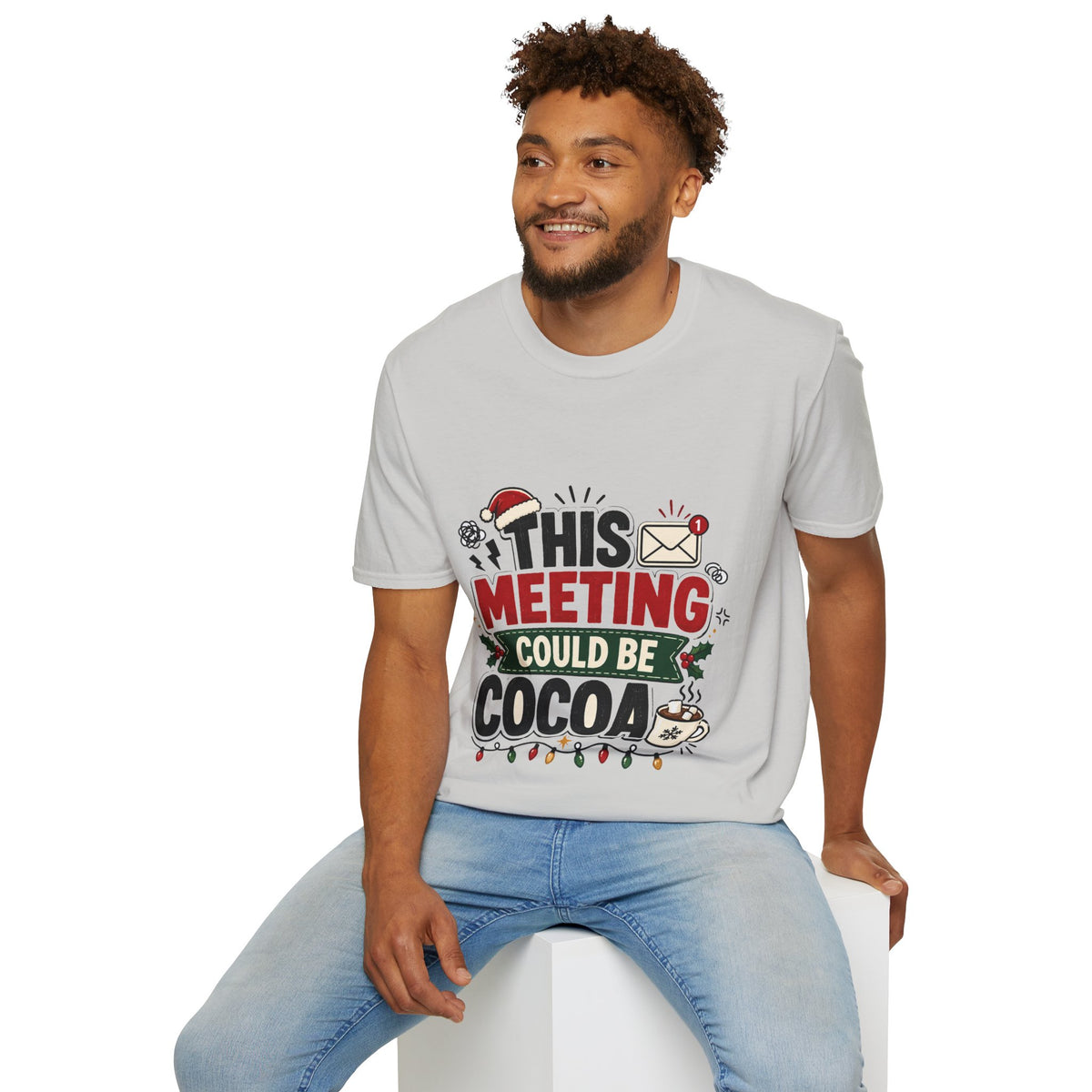 T-Shirt — "This Meeting Could Be Cocoa" Christmas Holiday Graphic Tee