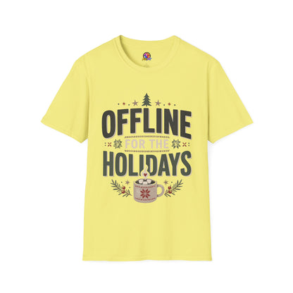 Holiday 'Offline for the Holidays' T-Shirt