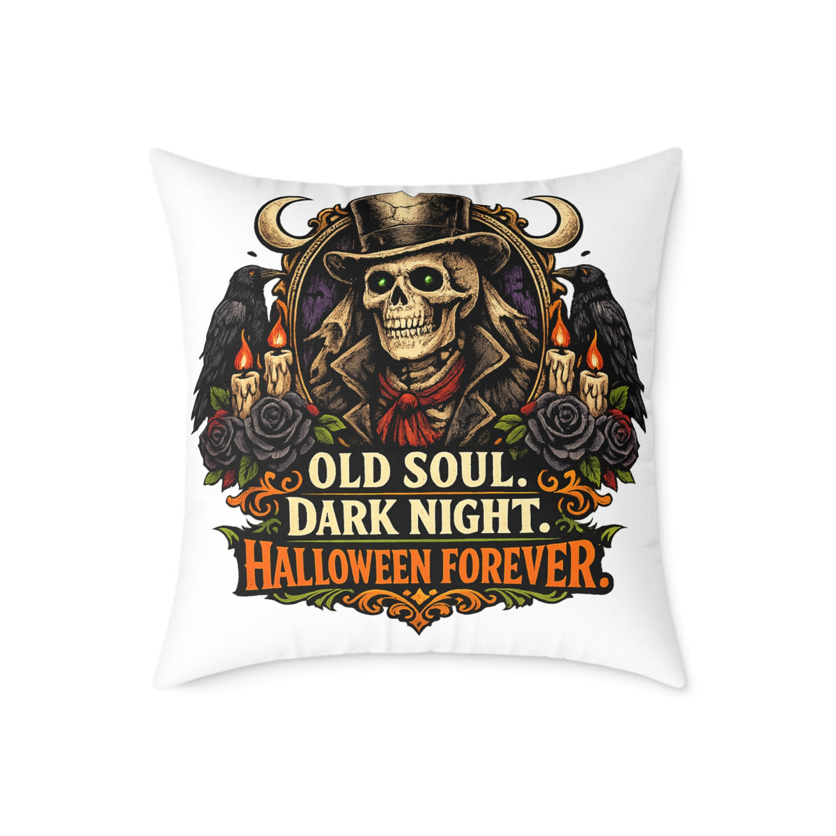 Halloween Skeleton Pillow - "Old Soul, Dark Night. Halloween Forever" Square Decorative Cushion