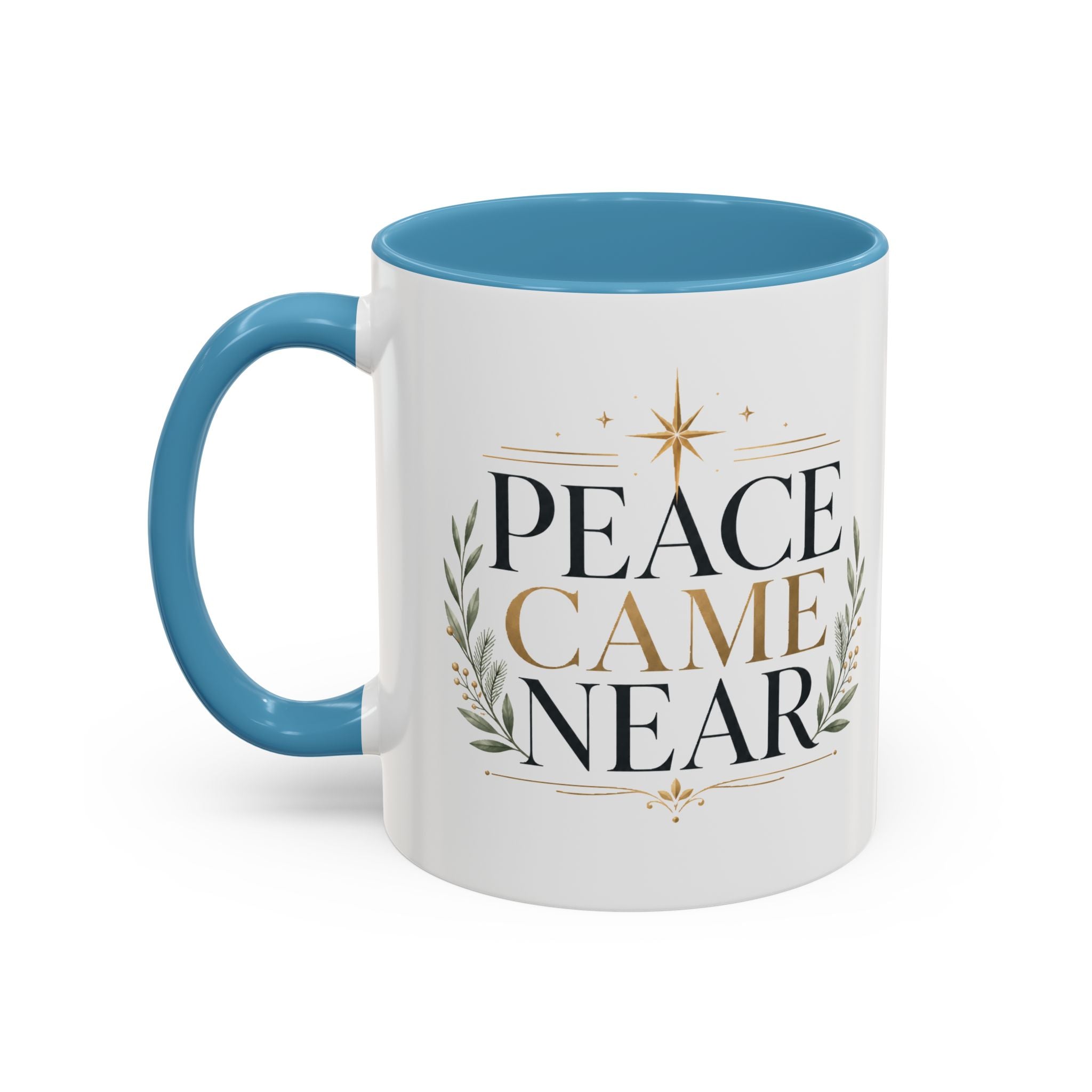 Christmas Peace Came Near Accent Coffee Mug — Holiday Christian Christmas Tea Cup