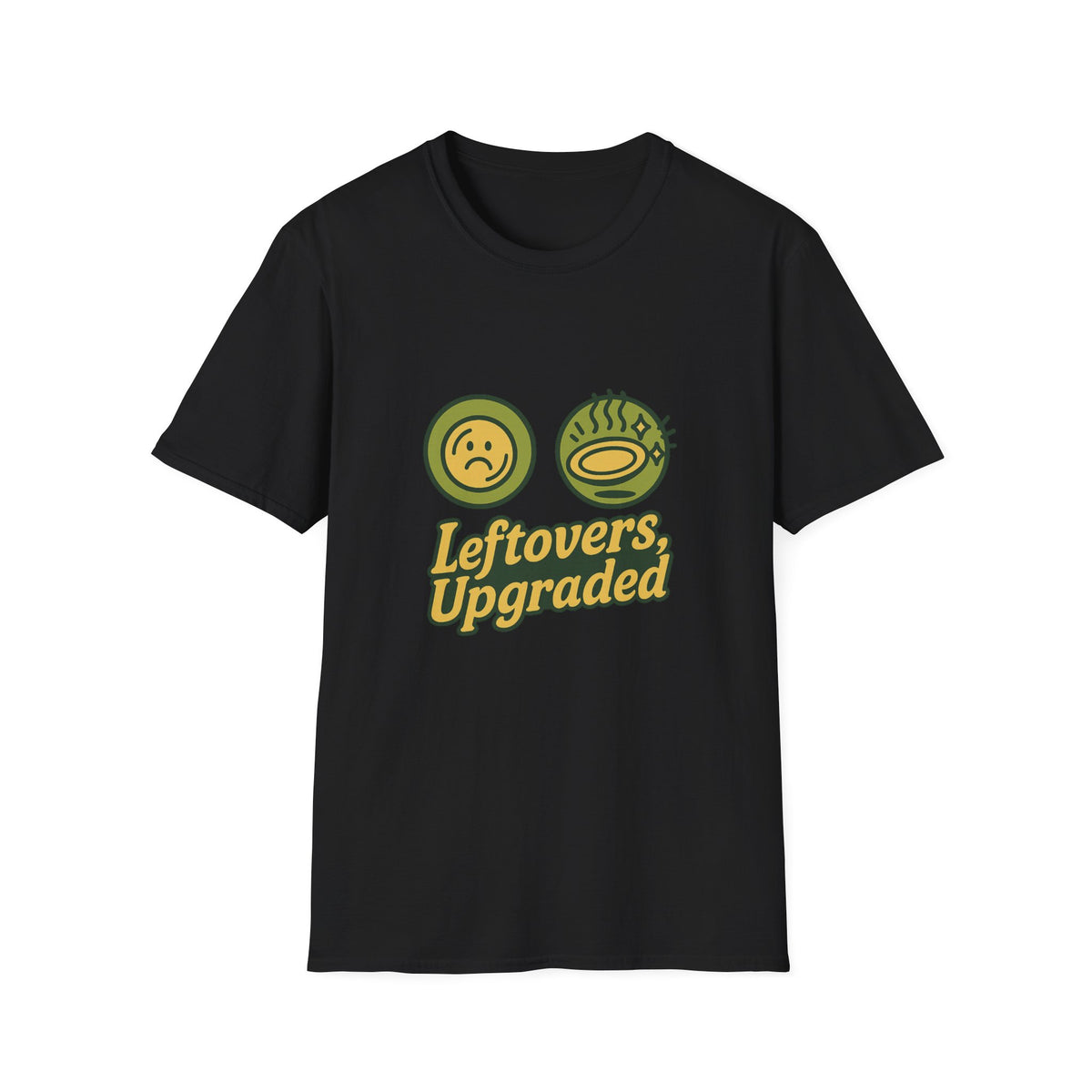 Leftovers Upgraded T-Shirt — Funny Foodie Tee with Soup & Smiley Icons - Trending Now - September 2026