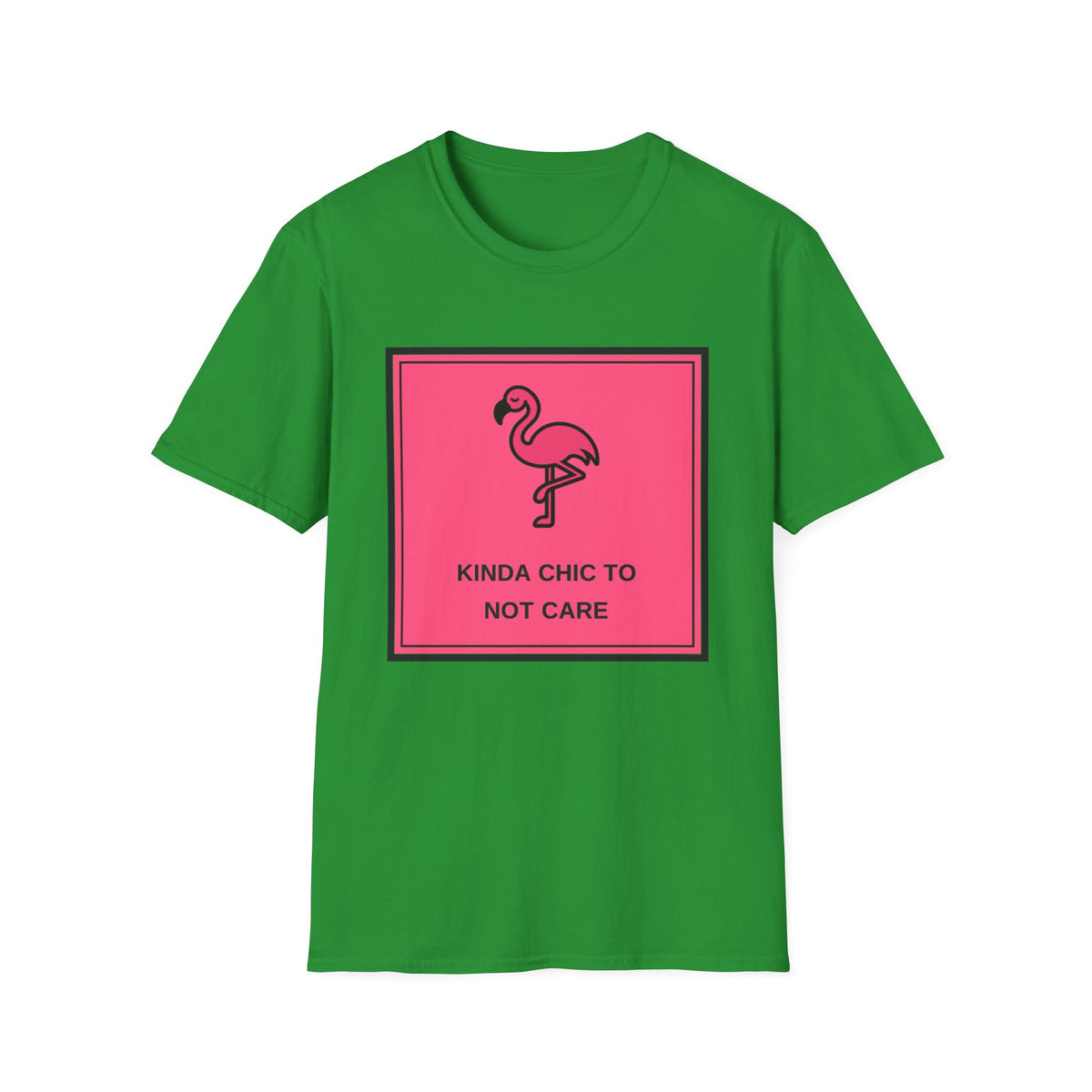 Flamingo 'Kinda Chic To Not Care' Graphic T-Shirt - Trending Now - August 2026