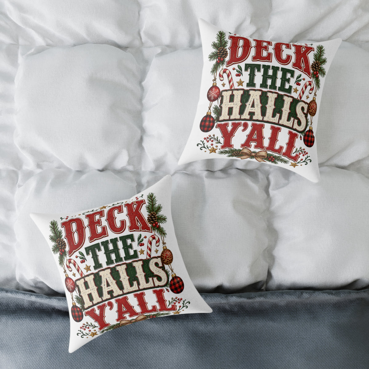 Deck the Halls Y'all Christmas Pillow