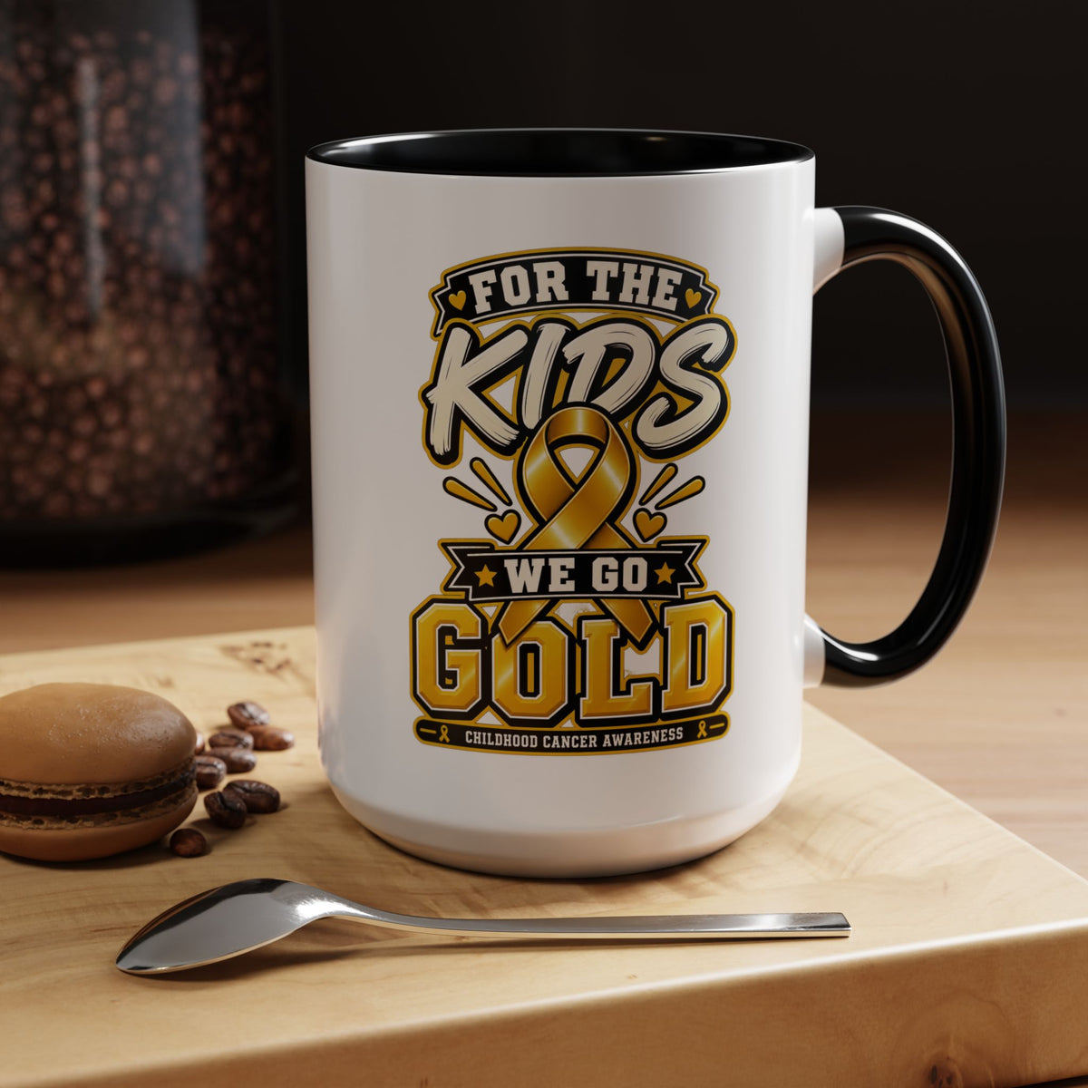 For The Kids We Go Gold Accent Coffee Mug — Childhood Cancer Awareness 11/15oz