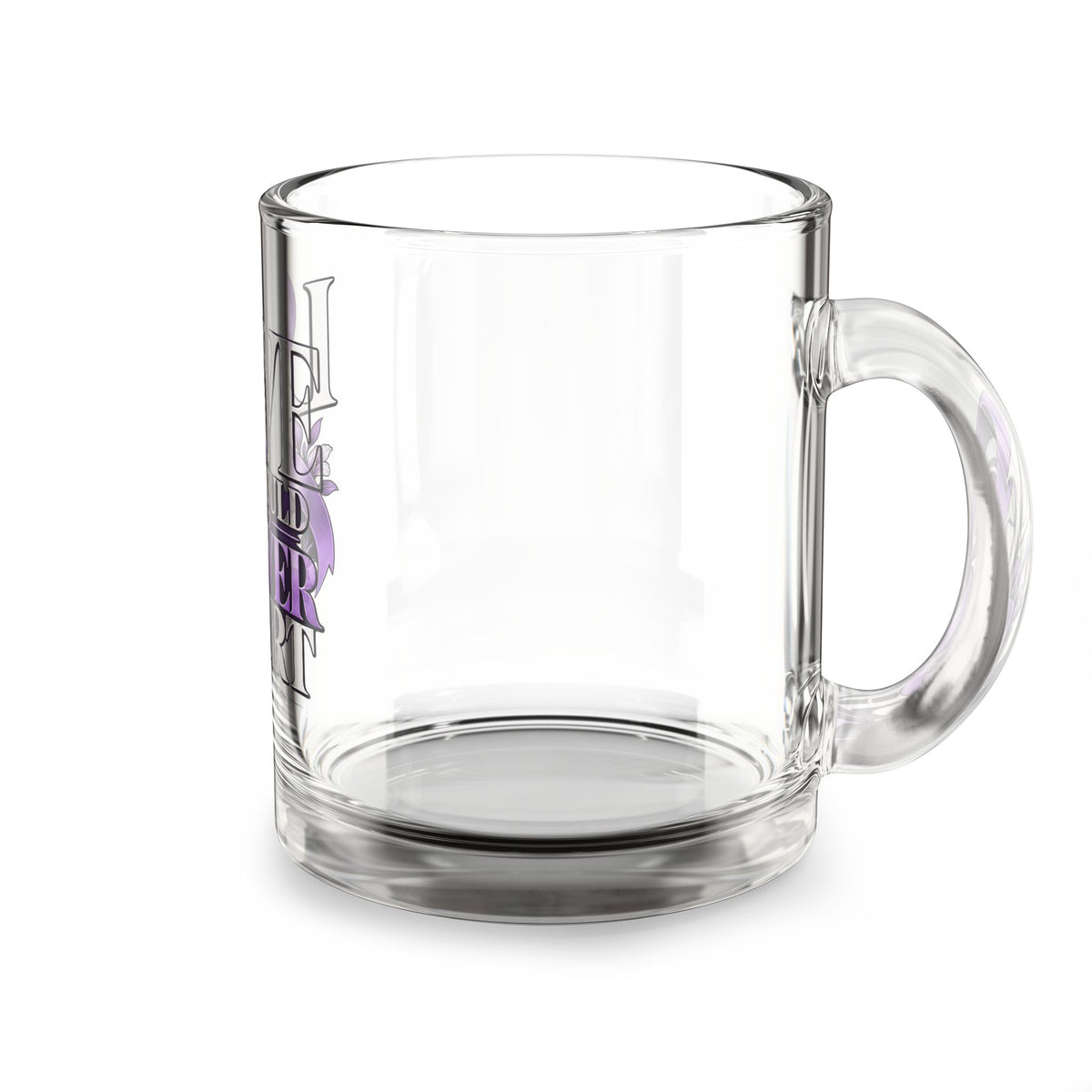 Glass Mug — “Love Should Never Hurt” Purple Ribbon Domestic Violence Awareness 10oz