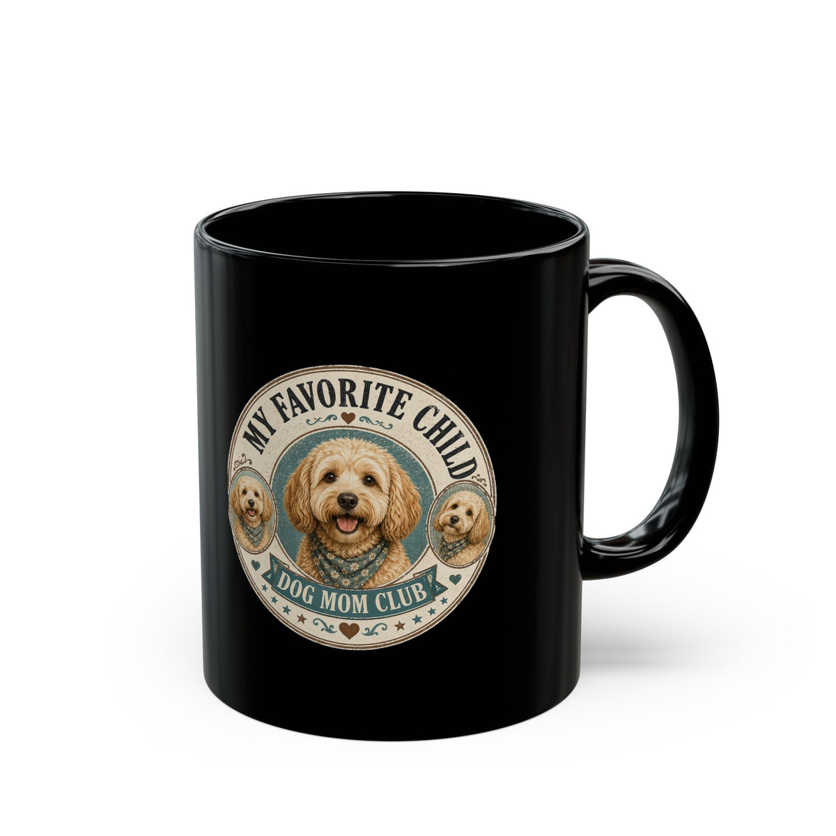 Milo Bailey Dog Dad Mom Dog Mom Club Black Mug — “My Favorite Child” Cute Golden Doodle Coffee Cup
