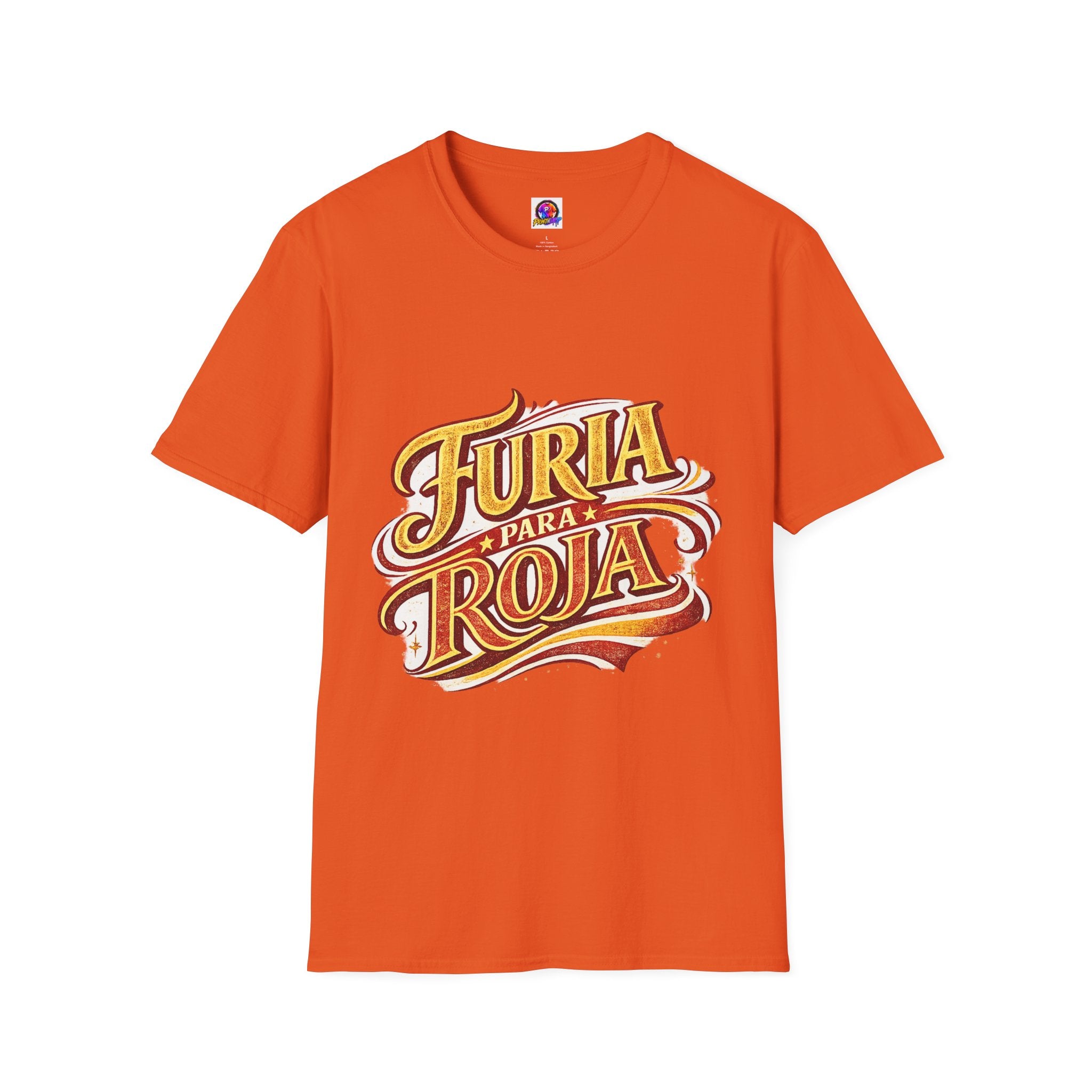 Spain Furia Para Roja Graphic T-Shirt — Bold Spanish Script Tee for Fans & Celebrations