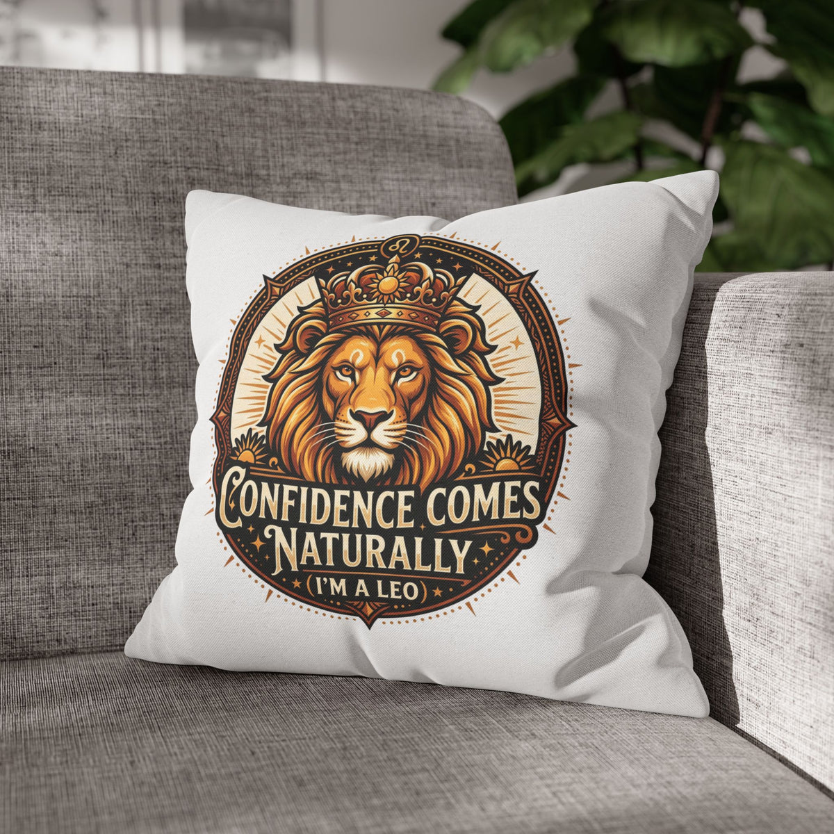 Leo Zodiac Confidence Comes Naturally Spun Polyester Square Pillowcase