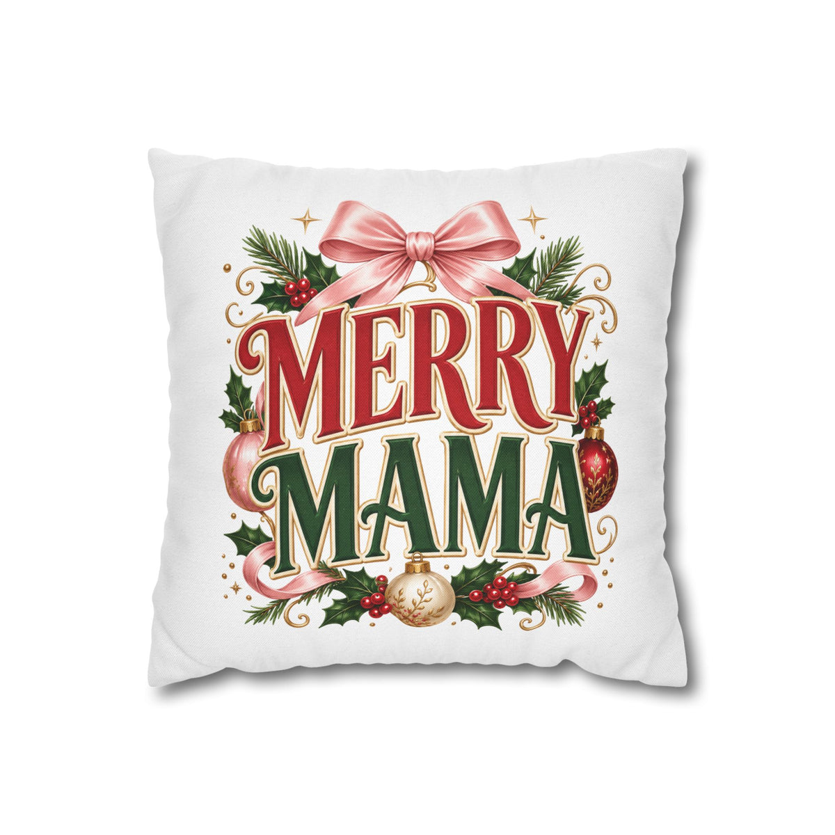 Merry Mama Christmas Pillowcase — Festive Holiday Decorative Pillow Cover