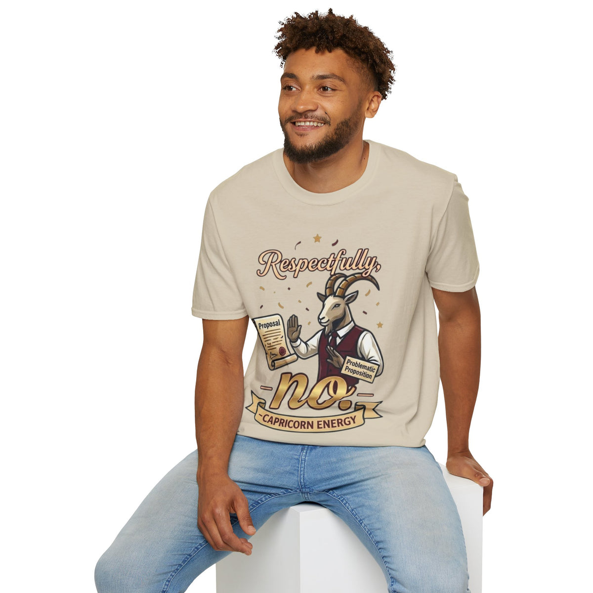 T-Shirt — "Respectfully, No" Capricorn Goat Proposal Funny Zodiac Tee