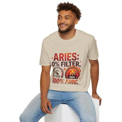 Aries T-Shirt — "Aries: 0% Filter, 100% Fire" Bold Zodiac Tee