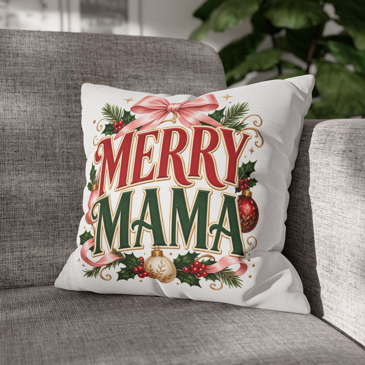 Merry Mama Christmas Pillowcase — Festive Holiday Decorative Pillow Cover