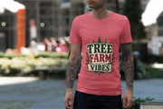 T-Shirt — Tree Farm Vibes Graphic Tee