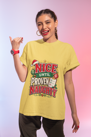 Christmas T-Shirt — "Nice Until Proven Naughty" Holiday Tee