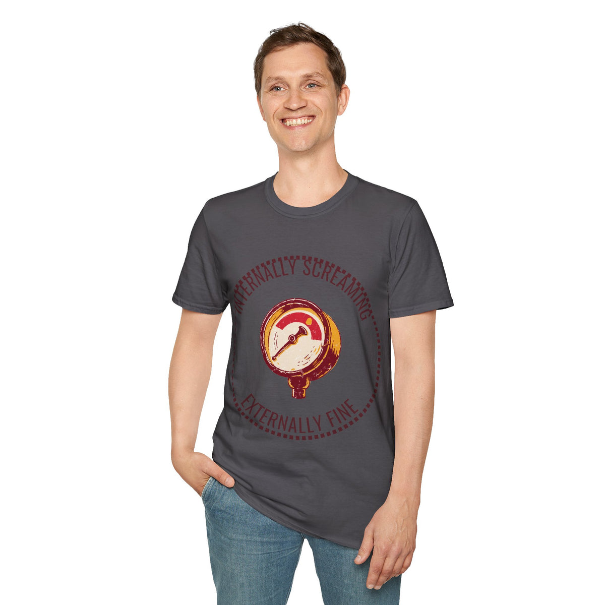 "Internally Screaming Externally Fine" Pressure Gauge Tee - Funny Relatable Stress White T-Shirt - Trending Now - September 2026