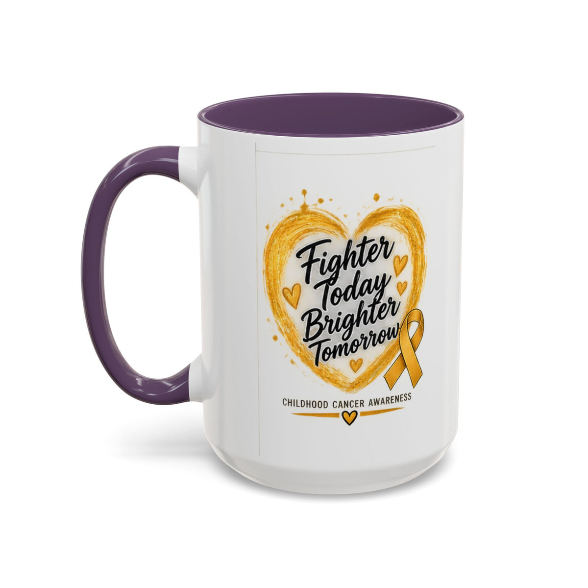 Childhood Cancer Awareness Coffee Mug – "Fighter Today Brighter Tomorrow" (Accent 11/15oz)