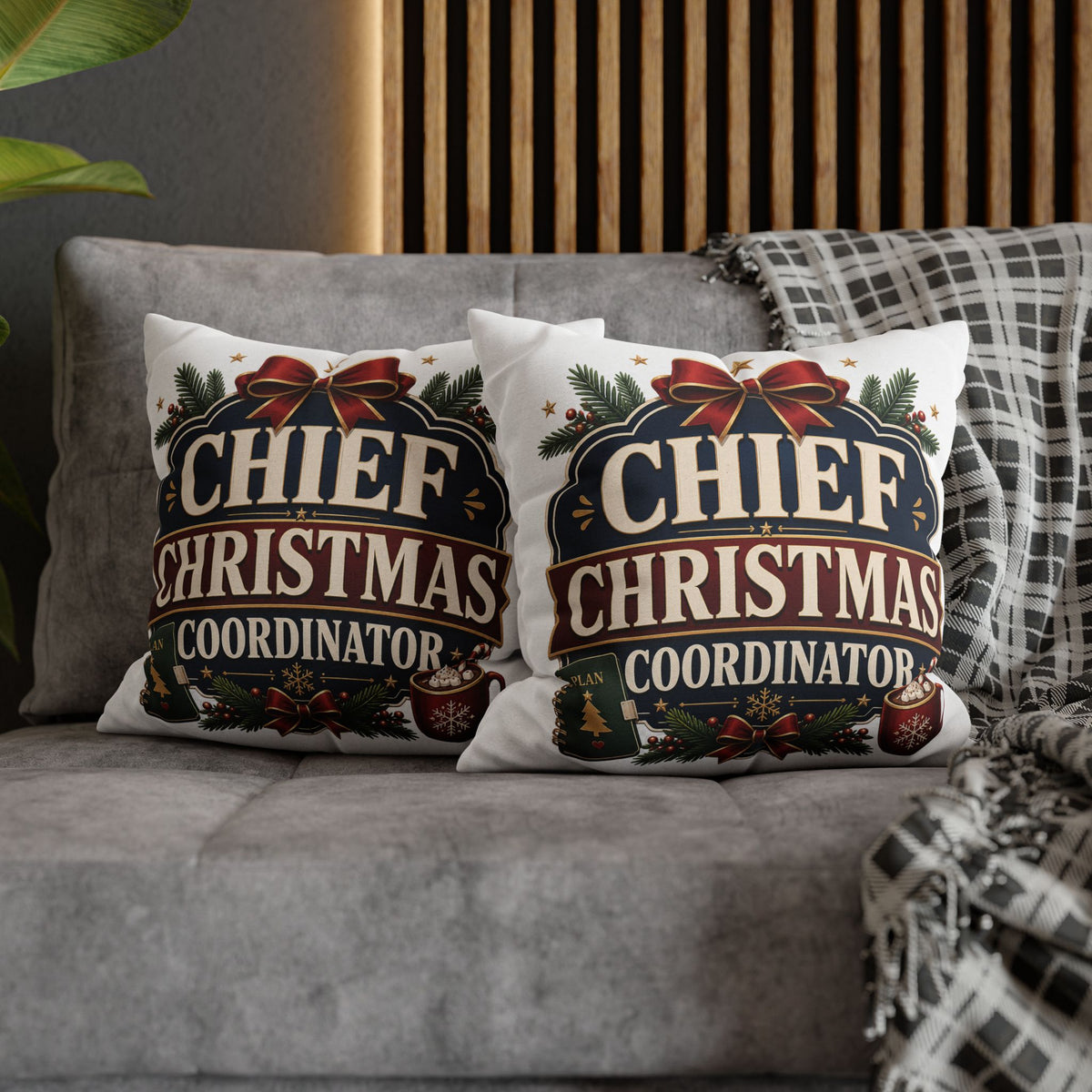 Chief Christmas Coordinator Pillowcase Modern Day Christmas