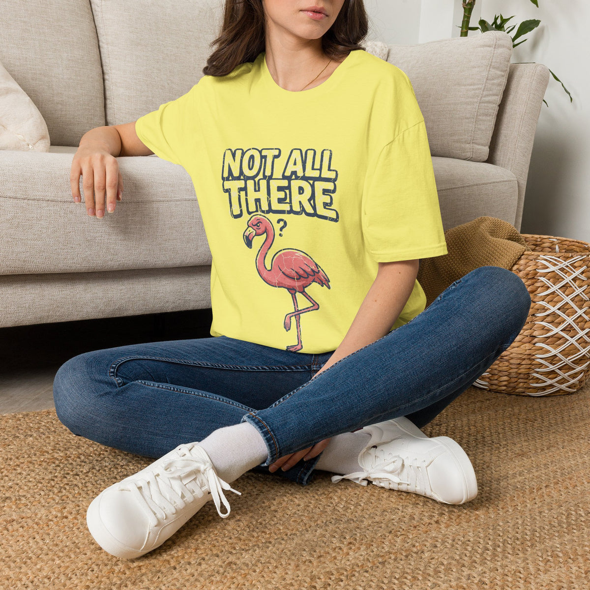 Funny And Witty Not All There Flamingo T-Shirt — Funny Quirky Graphic Tee