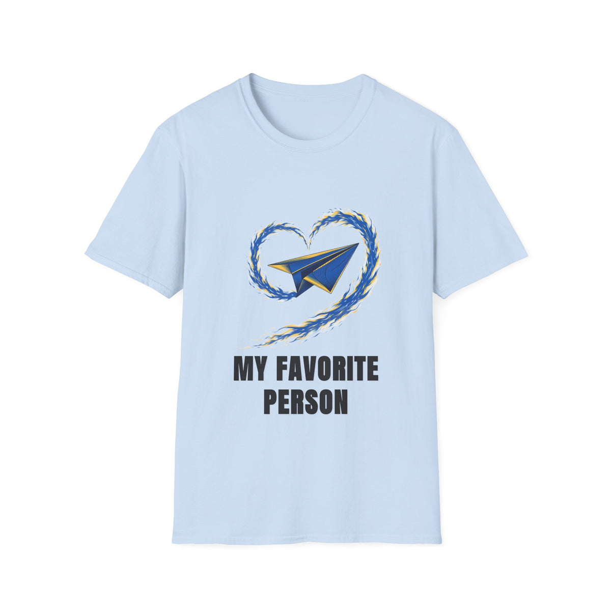 Paper Plane Heart T-Shirt — “My Favorite Person” Graphic Tee - Trending Now - August 2026