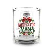 Christmas Glass Mug 10 oz Mistletoe Mama Glass Mug — 10oz Christmas Holiday Coffee Cup