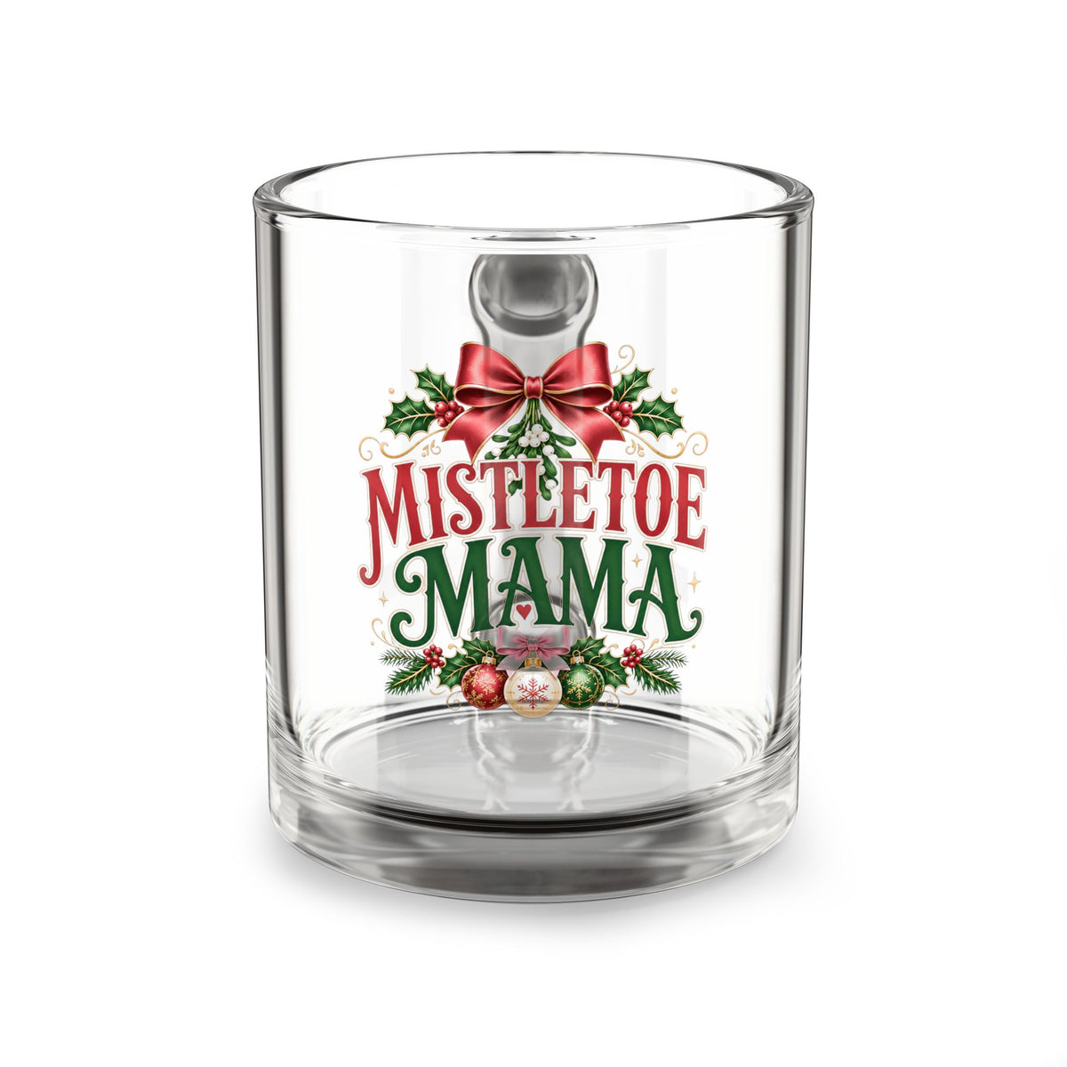 Christmas Glass Mug 10 oz Mistletoe Mama Glass Mug — 10oz Christmas Holiday Coffee Cup
