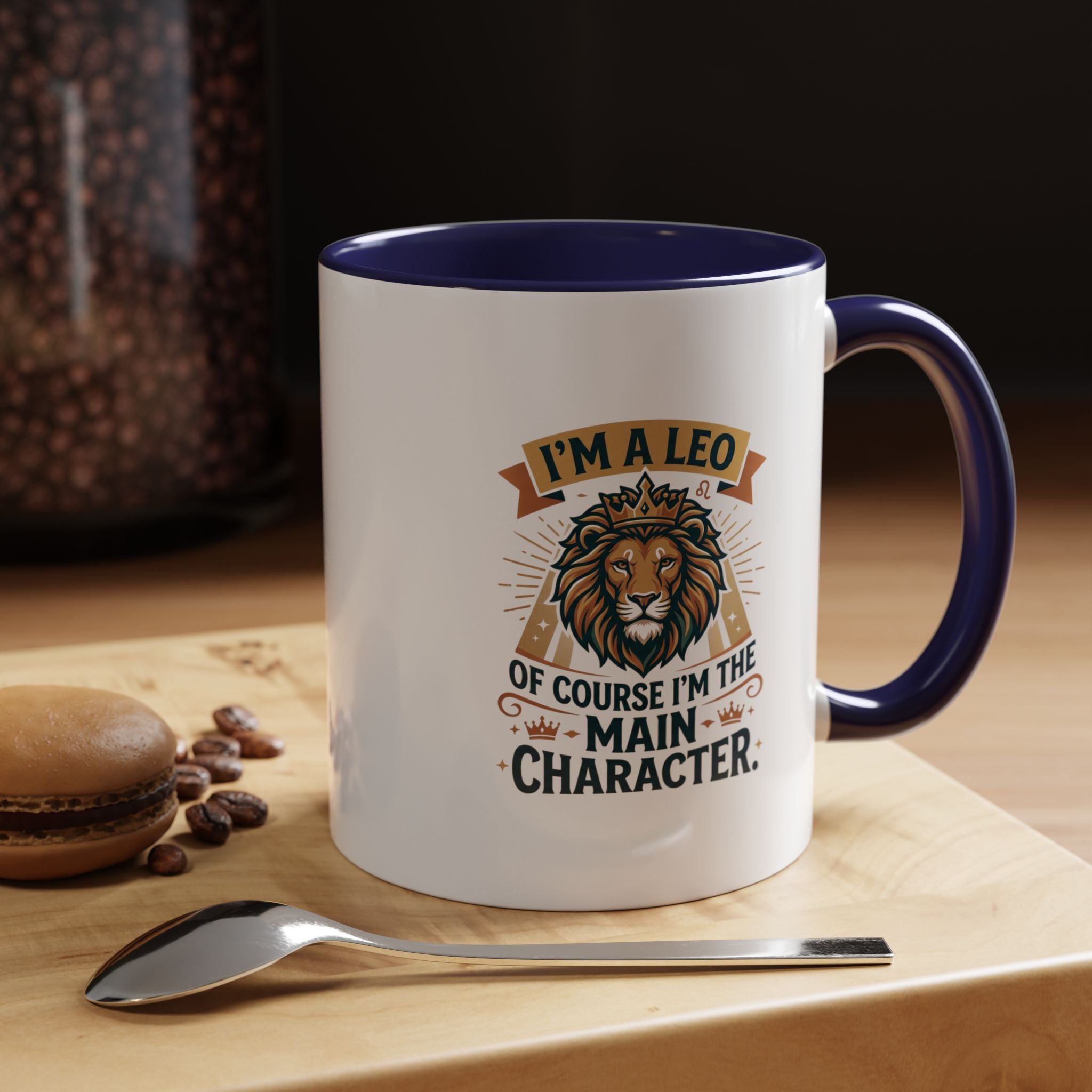 Leo Coffee Mug – “I’m a Leo, Of Course I’m the Main Character” Accent Mug