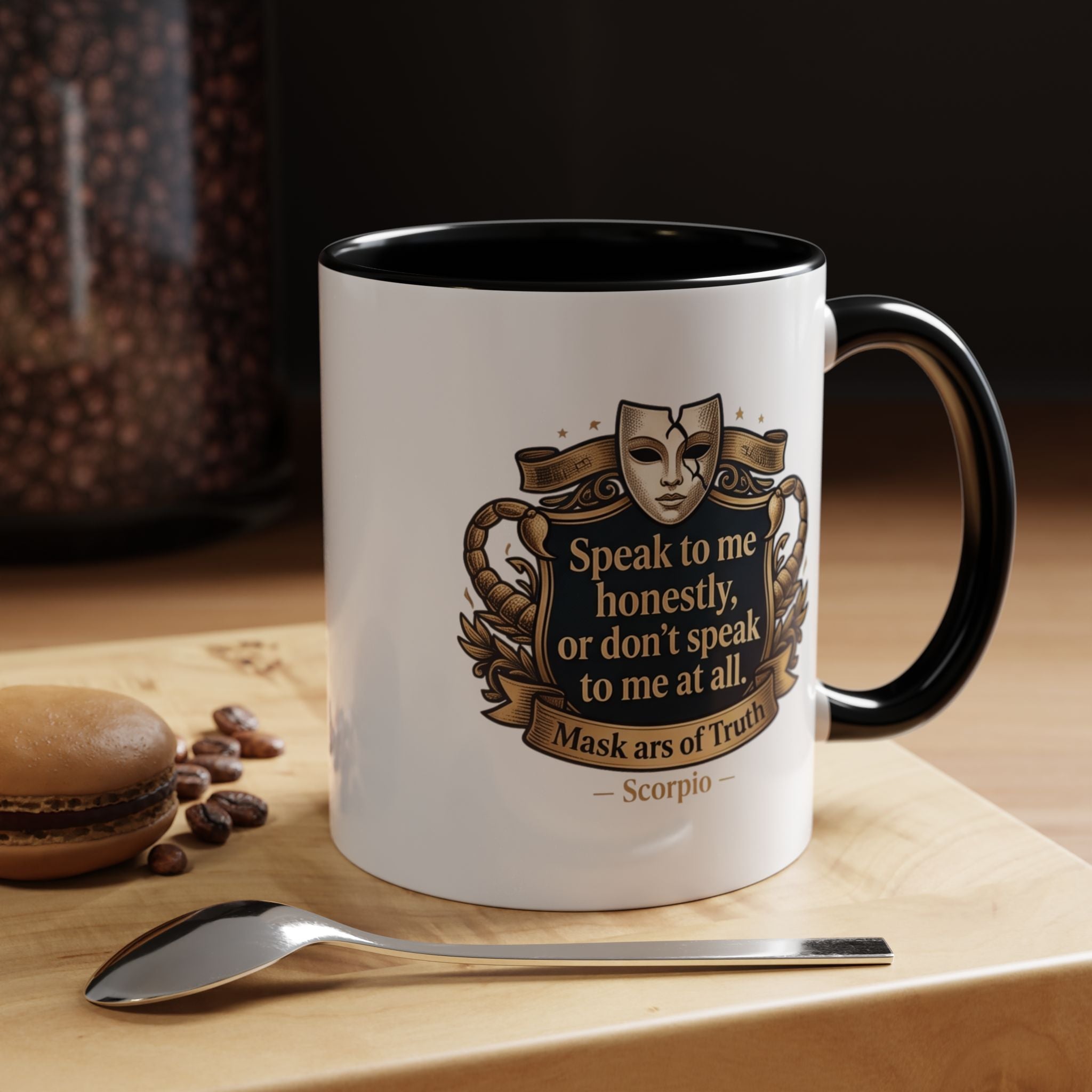 Scorpio Coffee Mug — "Speak to Me Honestly" Zodiac Accent Mug 11oz