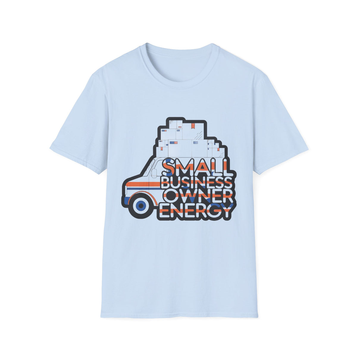 Small Business Owner Energy T-Shirt — Retro Delivery Truck Design - Trending Now - August 2026