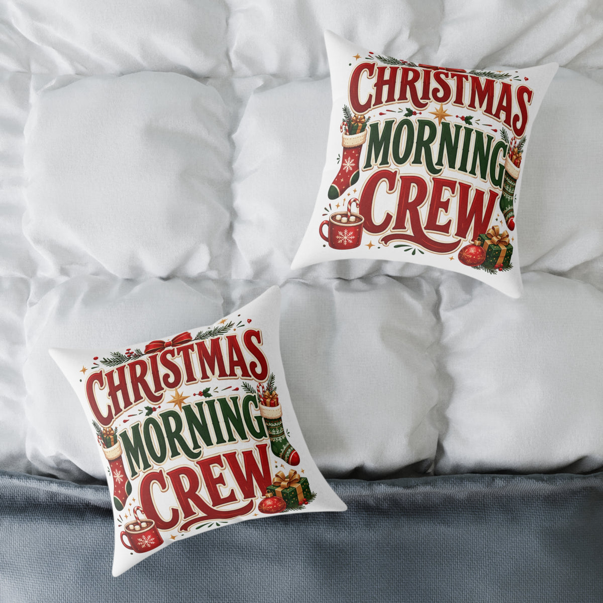 Christmas Morning Crew Pillow - Festive Holiday Decorative Throw Cushion