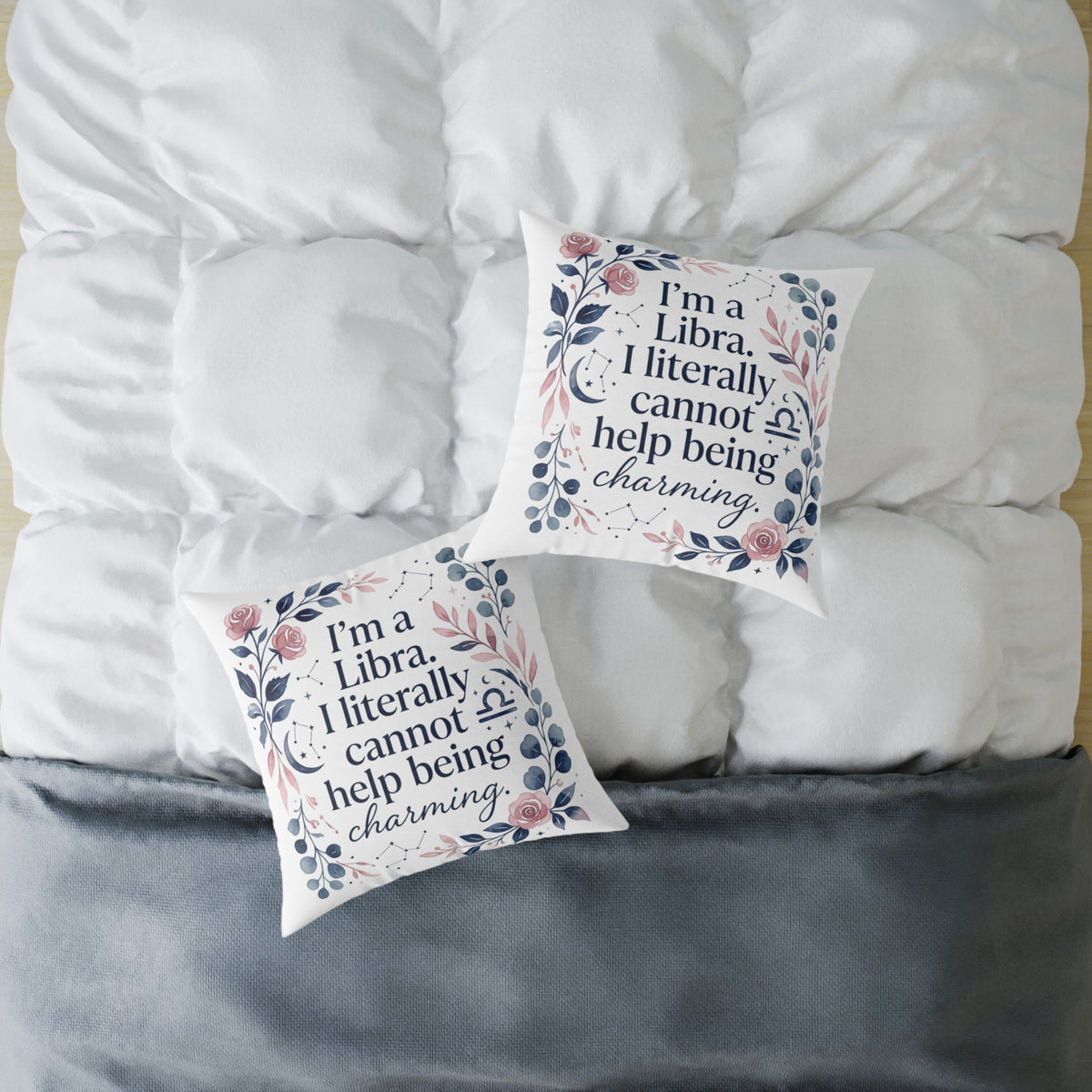 Libra Zodiac I'm A Libra Literally can' Help Being Charming Square Poly Canvas Pillow