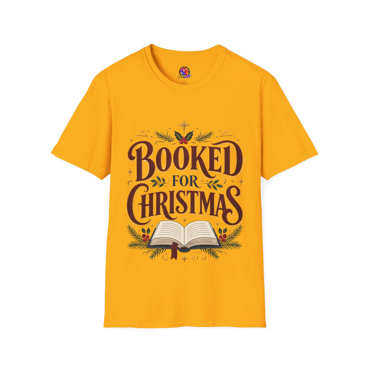 T-Shirt — "Booked for Christmas" Literary Holiday Tee