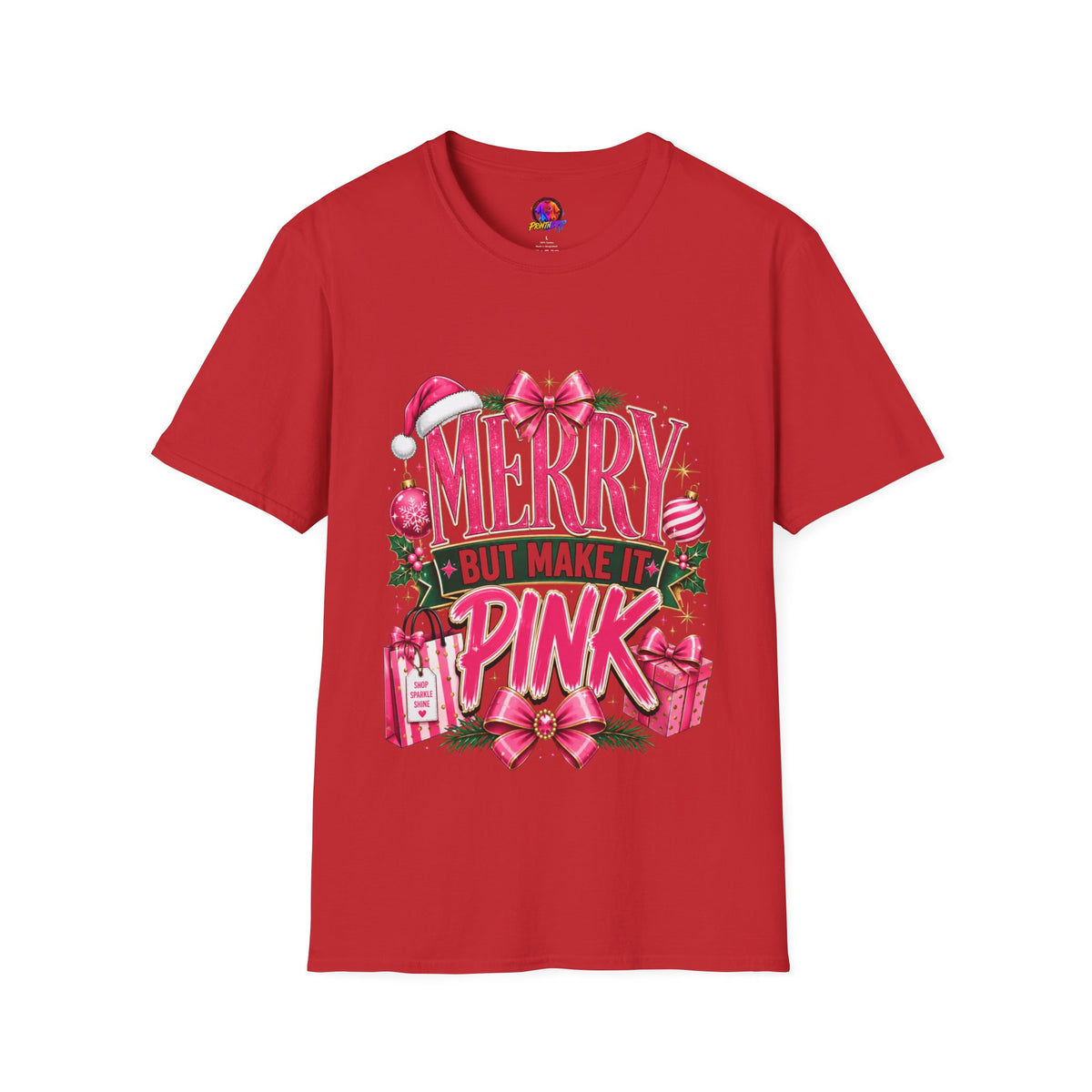 Christmas T-Shirt — "Merry But Make It Pink" Holiday Tee