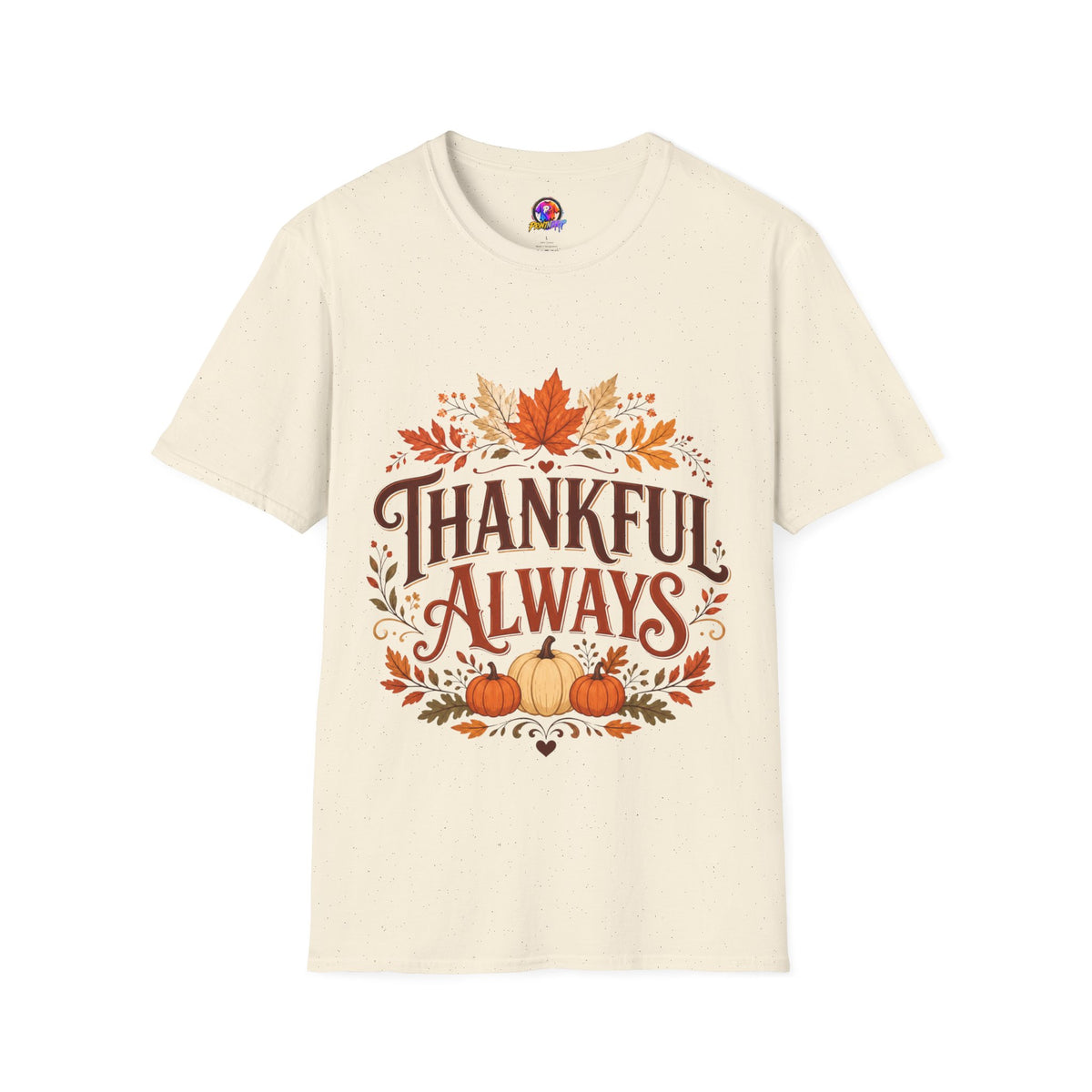 Thanksgiving T-Shirt Thankful Always T-Shirt — Autumn Leaves & Pumpkins Thanksgiving Tee